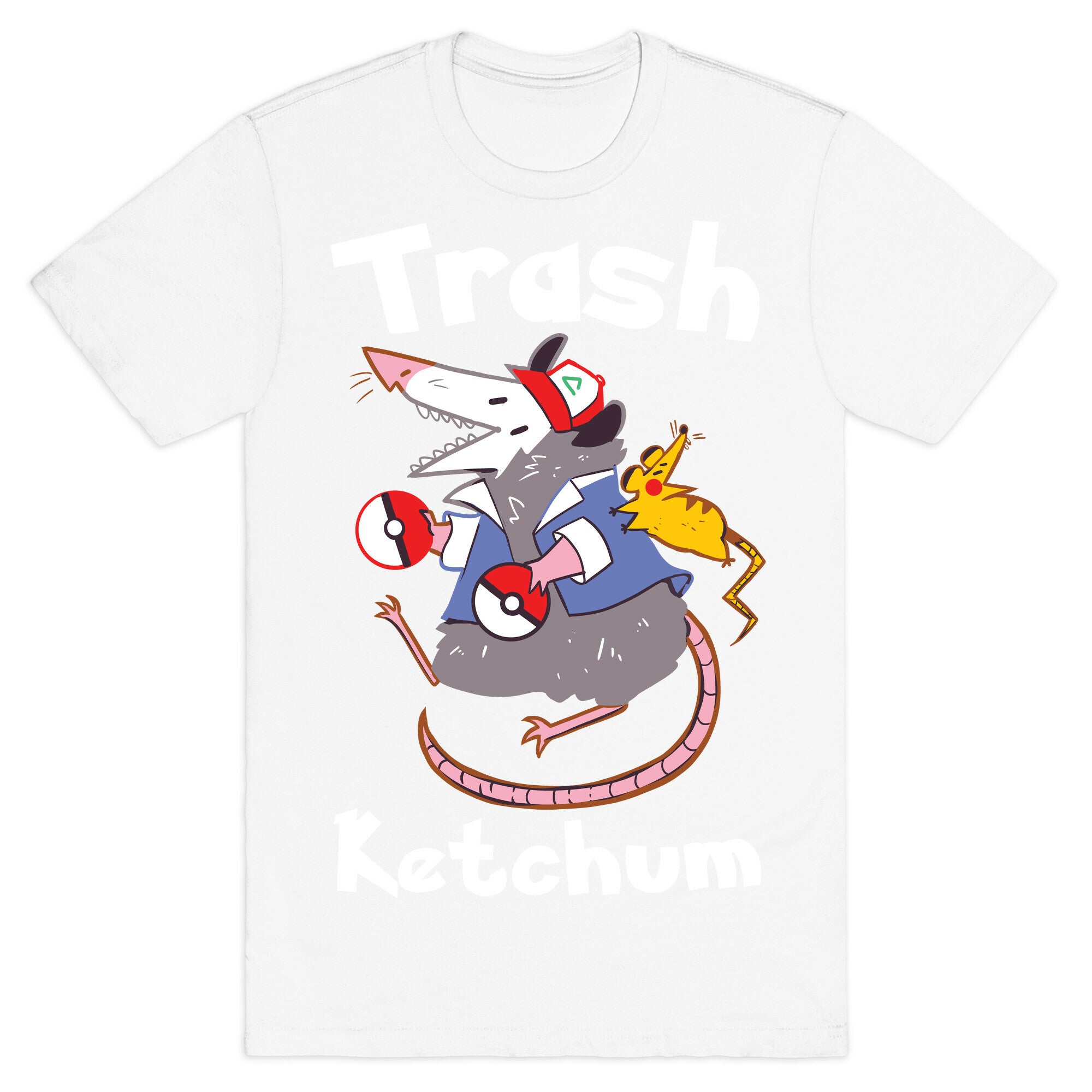 Trash Ketchum T-Shirt