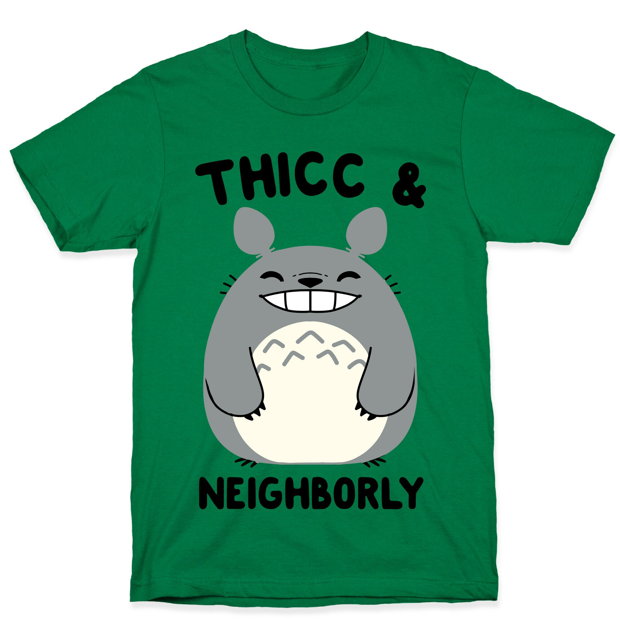 Thicc & Neighborly T-Shirt