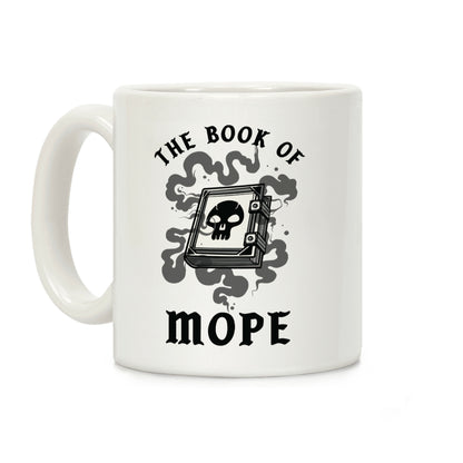 The Book Of Mope Black Magic Coffee Mug