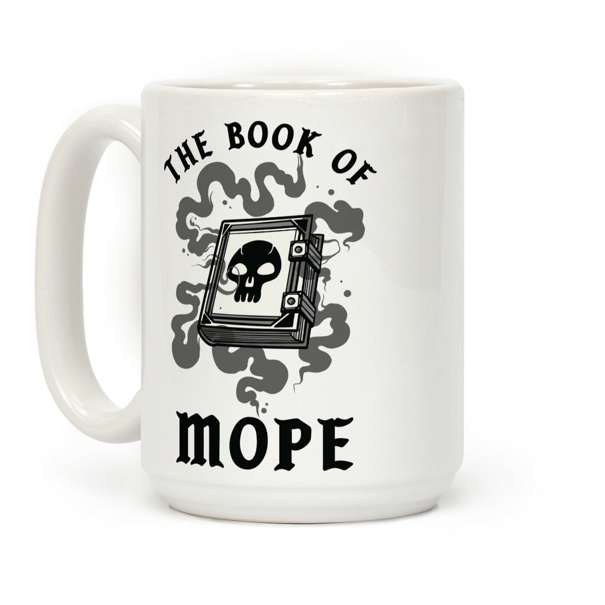 The Book Of Mope Black Magic Coffee Mug