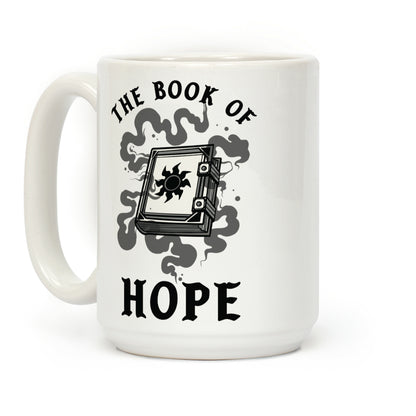 The Book Of Hope White Magic Coffee Mug