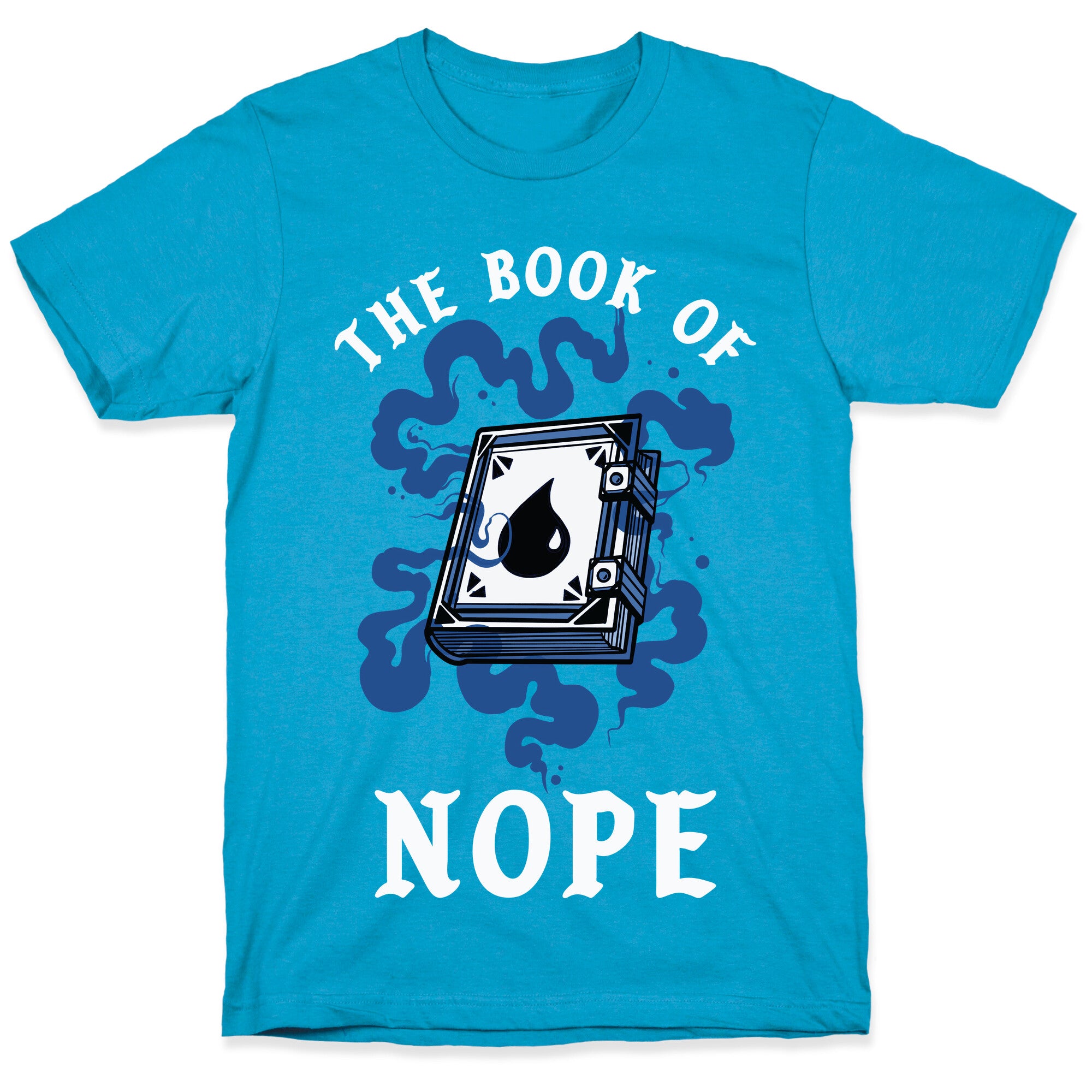 The Book Of Nope Blue Magic Unisex Triblend Tee