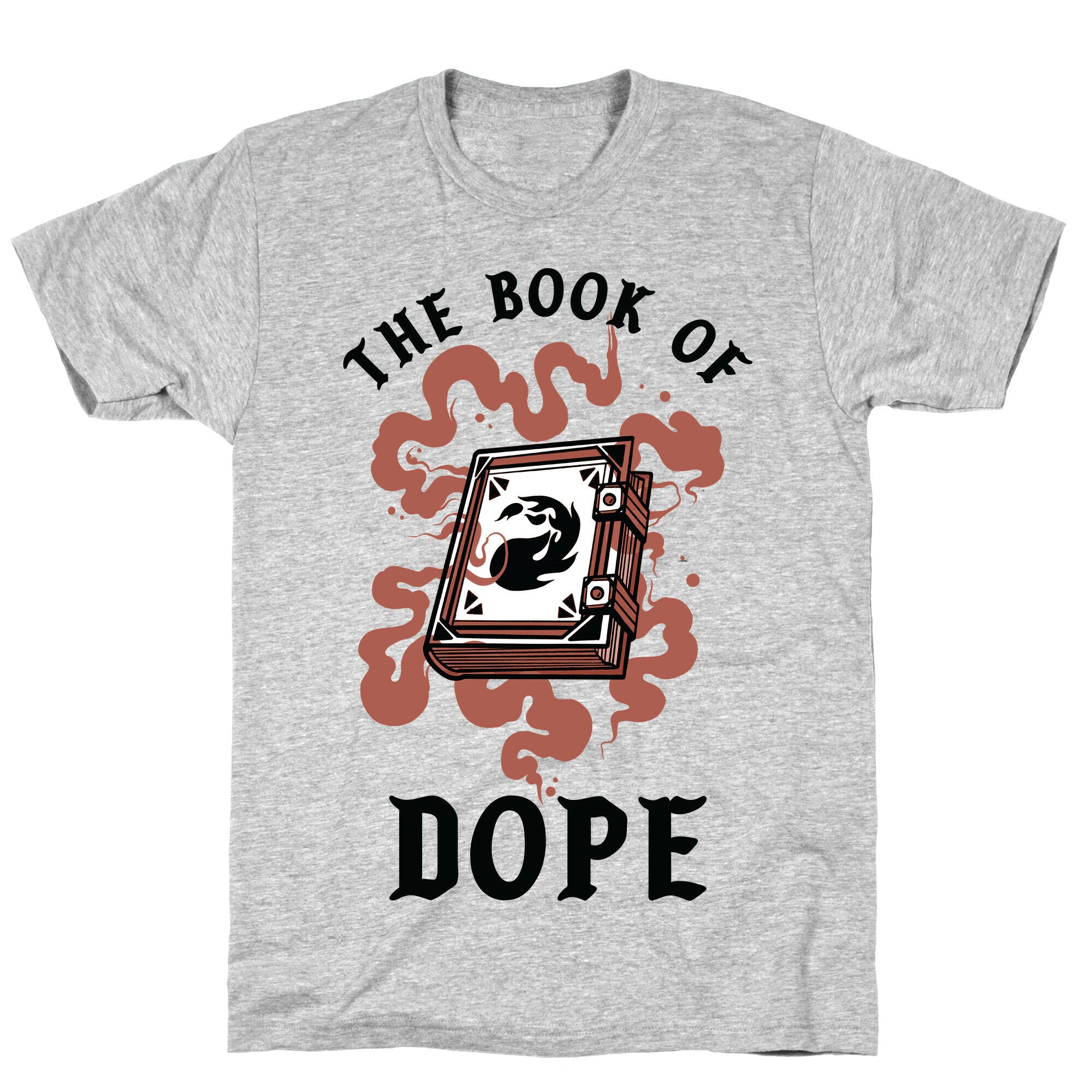 The Book Of Dope Red Magic T-Shirt