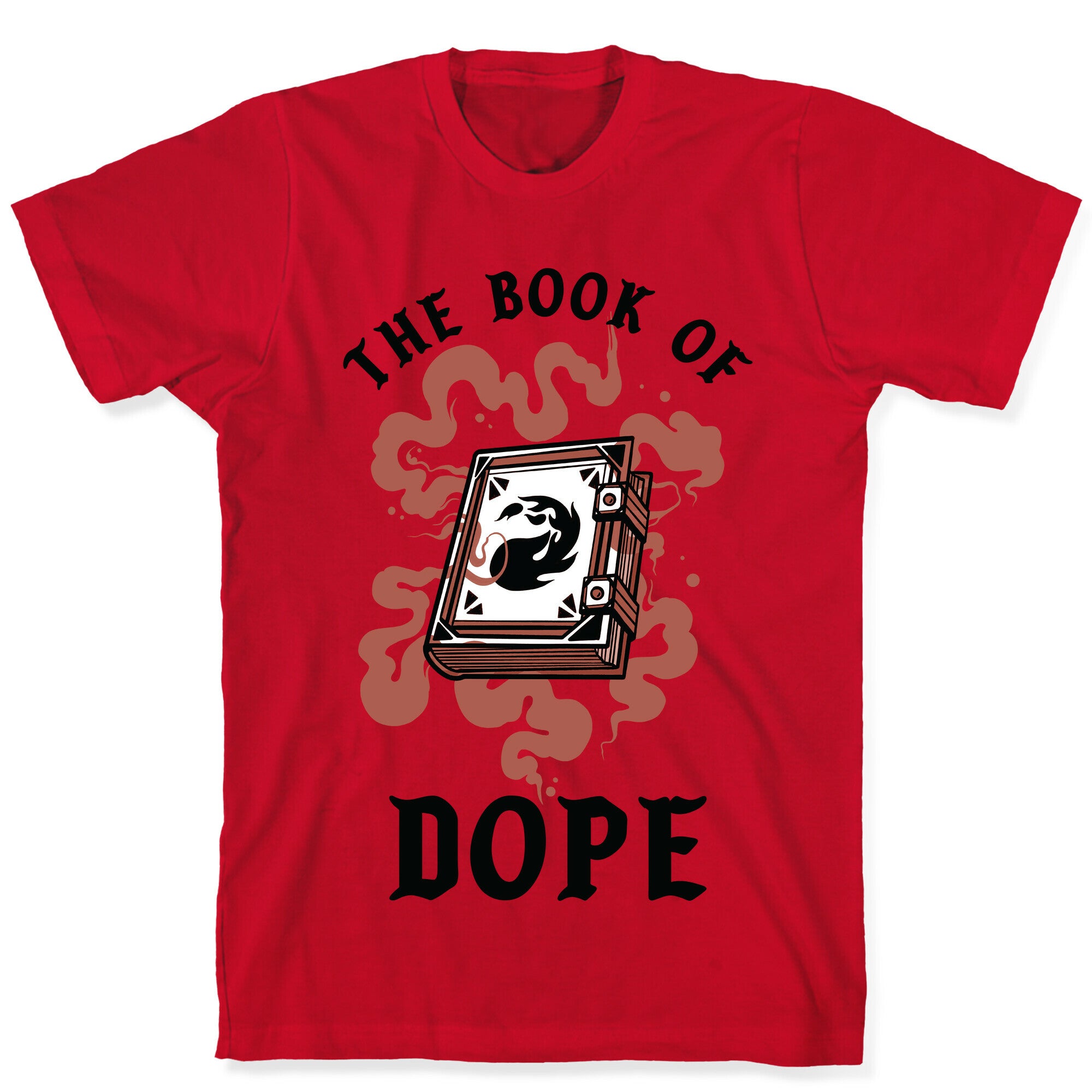 The Book Of Dope Red Magic T-Shirt