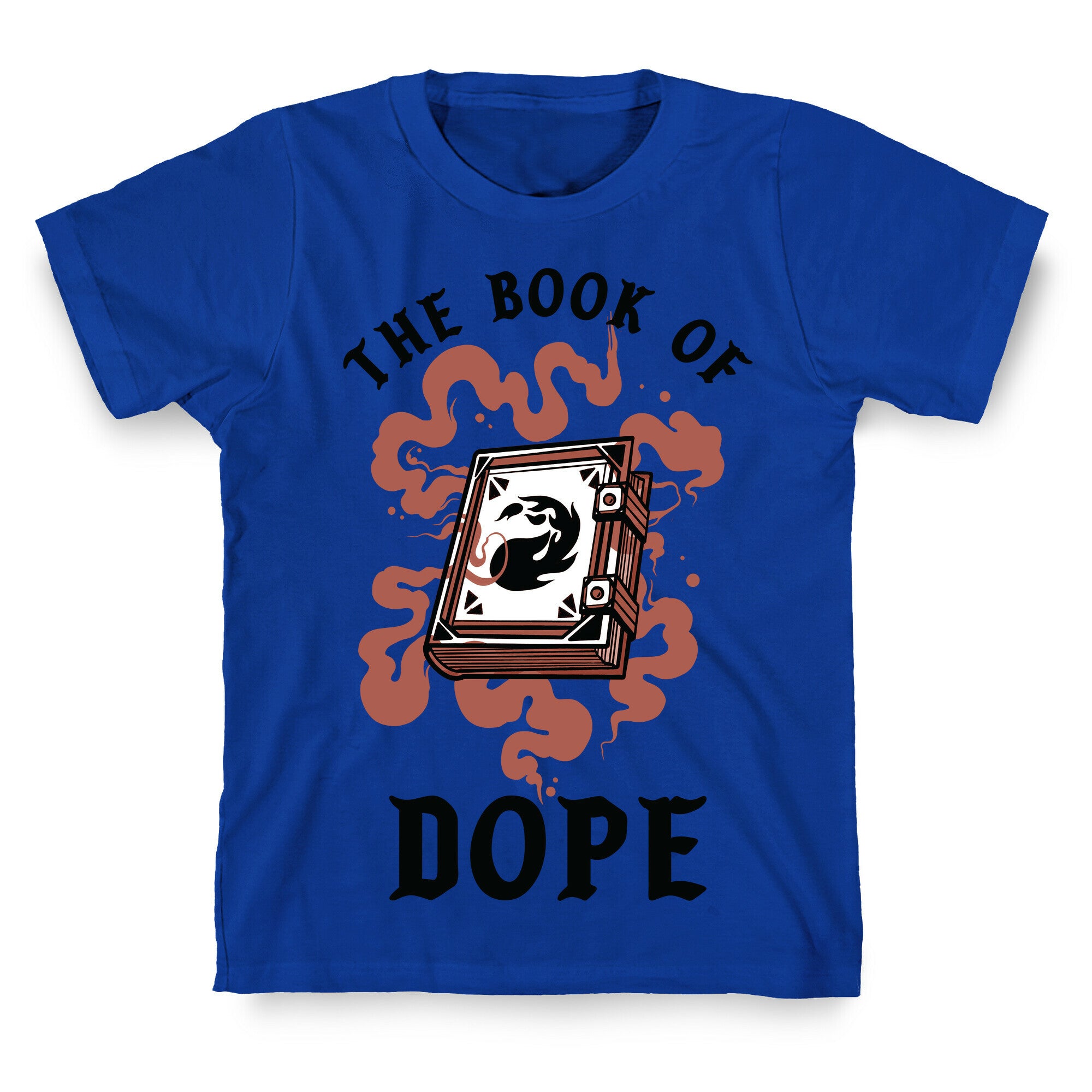 The Book Of Dope Red Magic T-Shirt