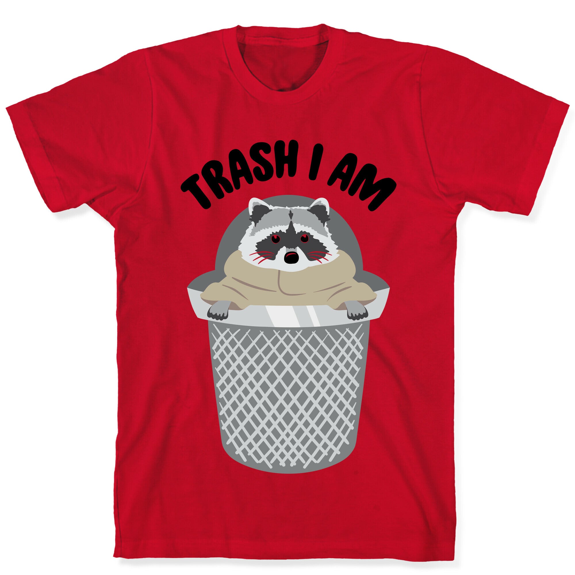 Trash I Am Raccoon Baby Yoda Parody T-Shirt