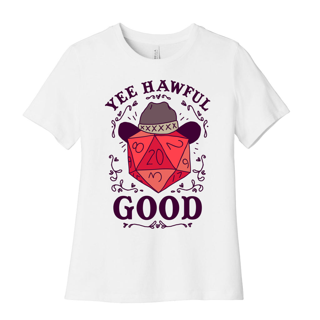 Yee Hawful Good  Women's Cotton Tee