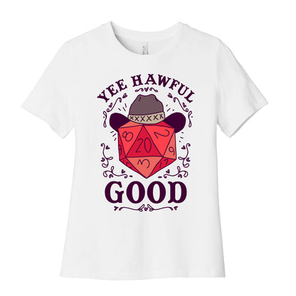 Yee Hawful Good  Women's Cotton Tee