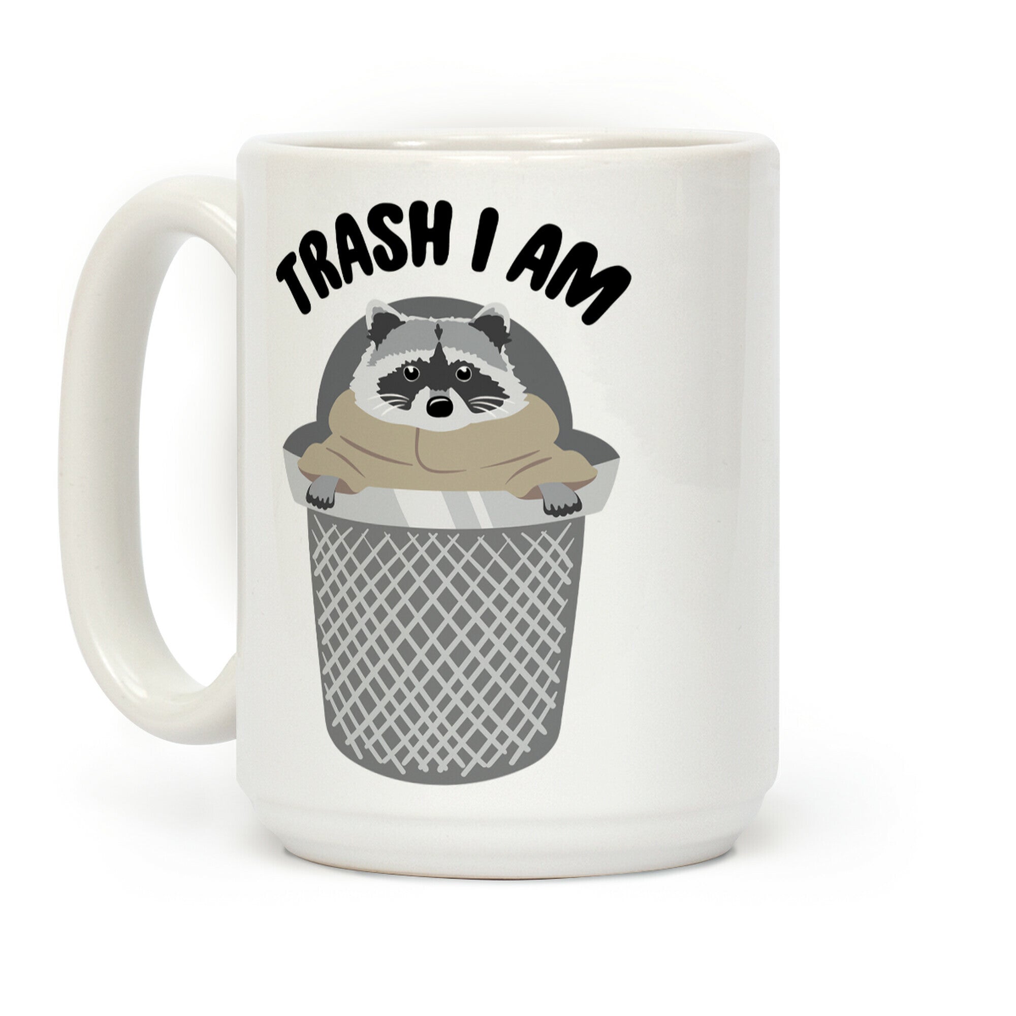 Trash I Am Raccoon Baby Yoda Parody Coffee Mug