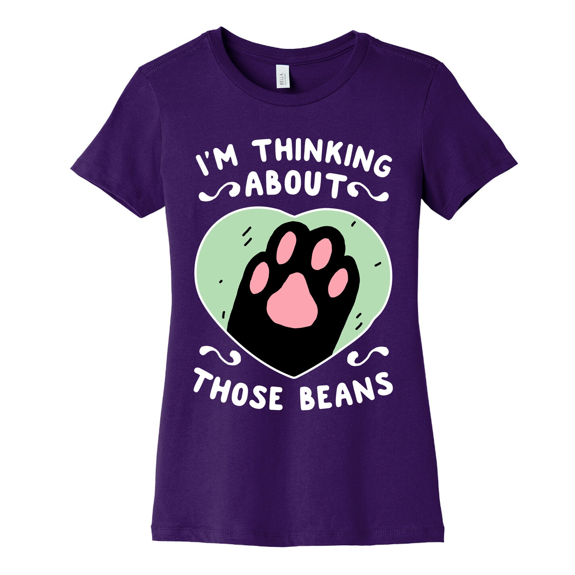 I'm Thinking About Those Beans Women's Cotton Tee