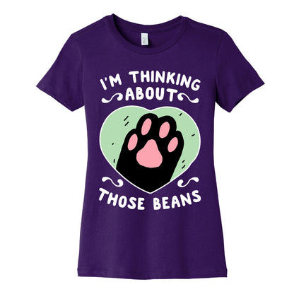 I'm Thinking About Those Beans Women's Cotton Tee