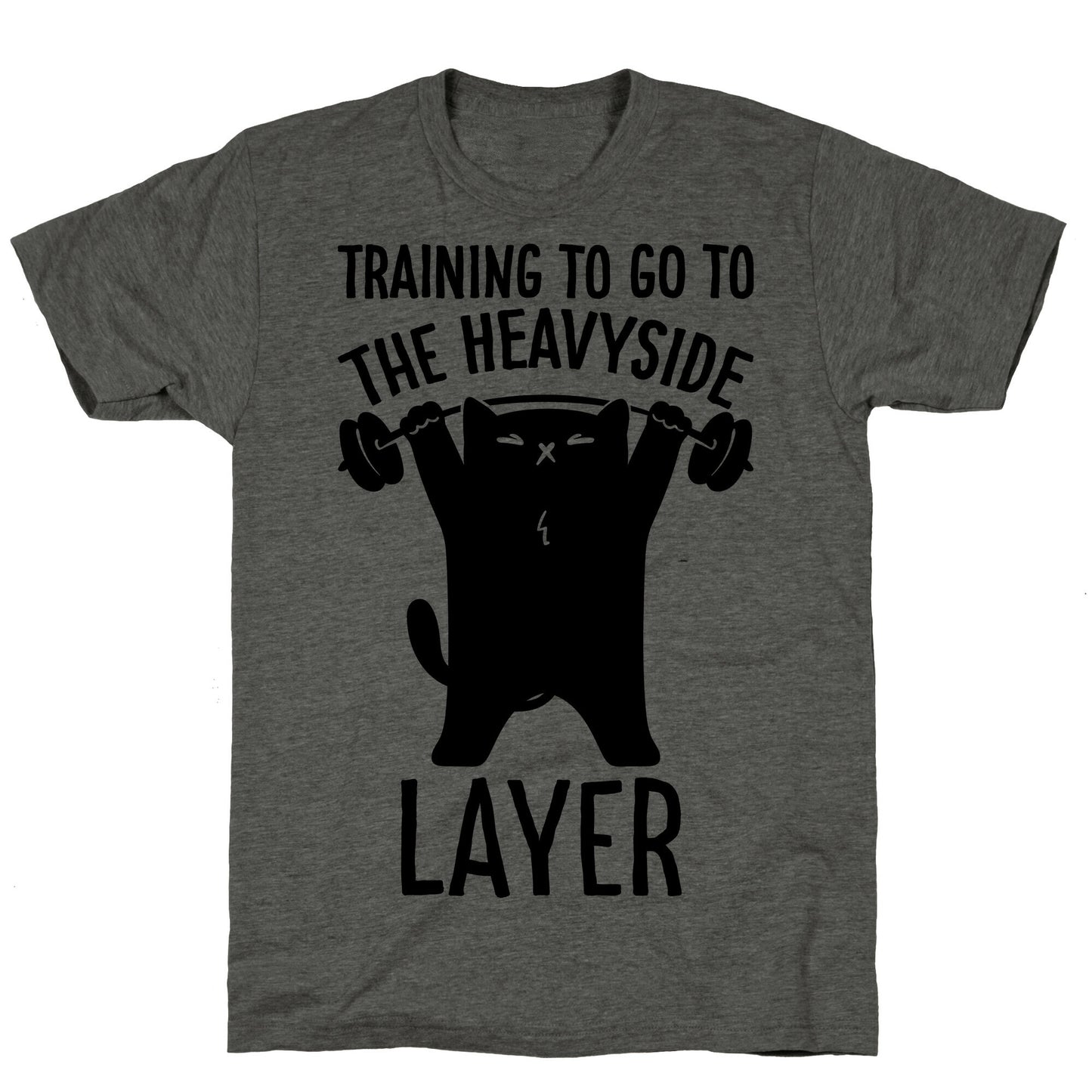 Training To Go To The Heavyside Layer Parody Unisex Triblend Tee