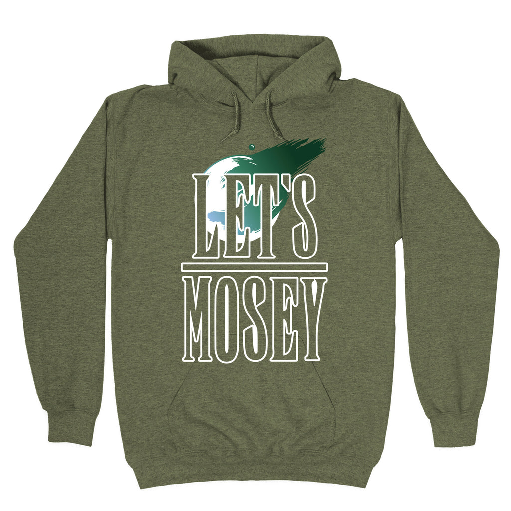 Let's Mosey FF7 Parody Hoodie