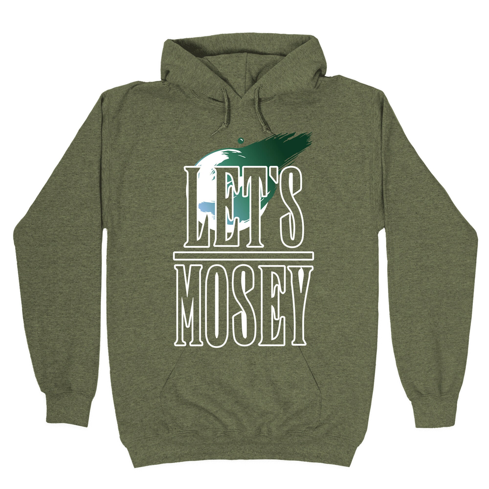 Let's Mosey FF7 Parody Hoodie