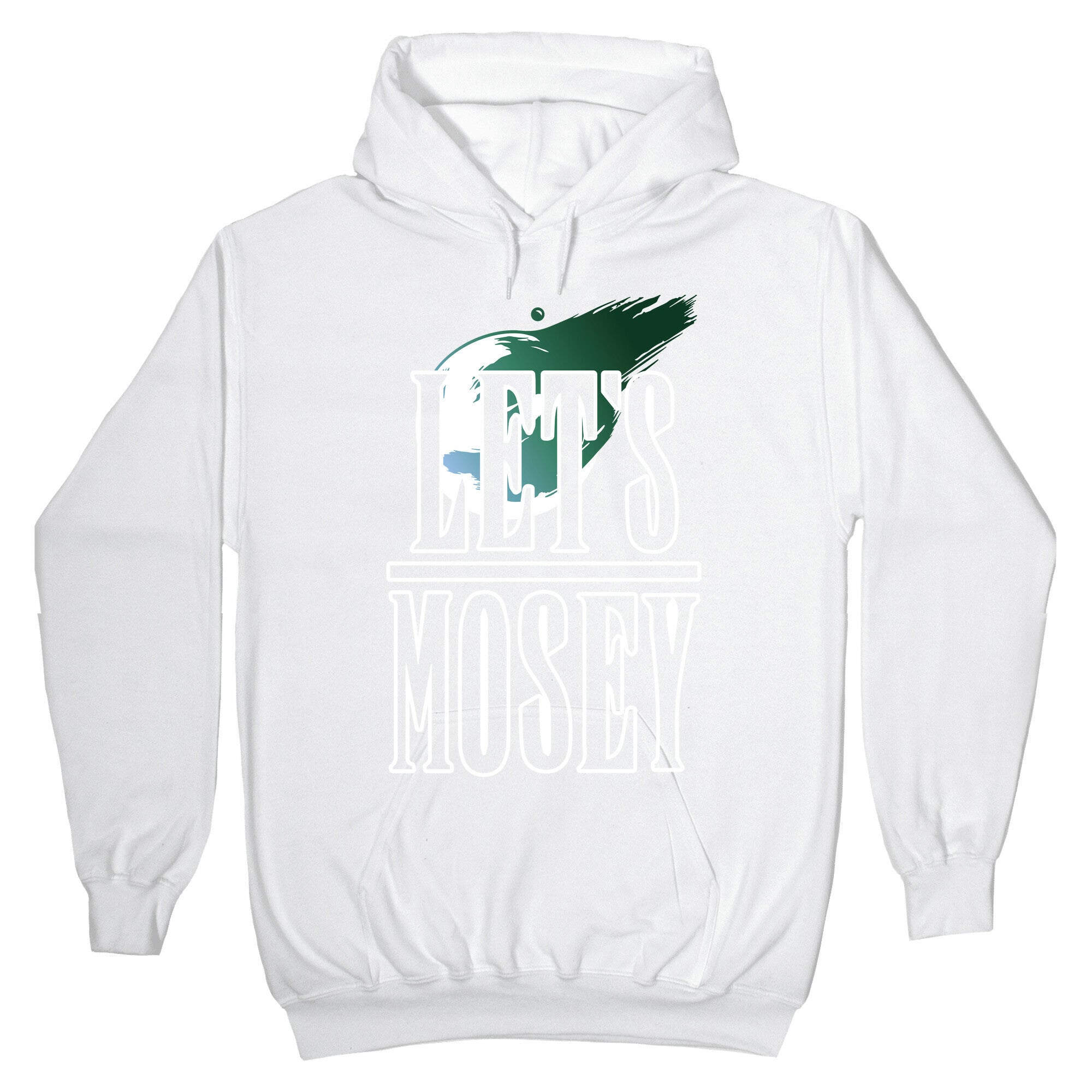 Let's Mosey FF7 Parody Hoodie