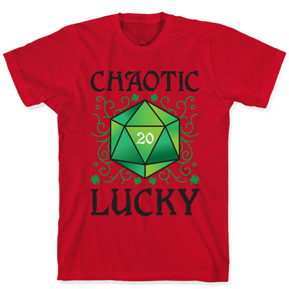 Chaotic Lucky T-Shirt