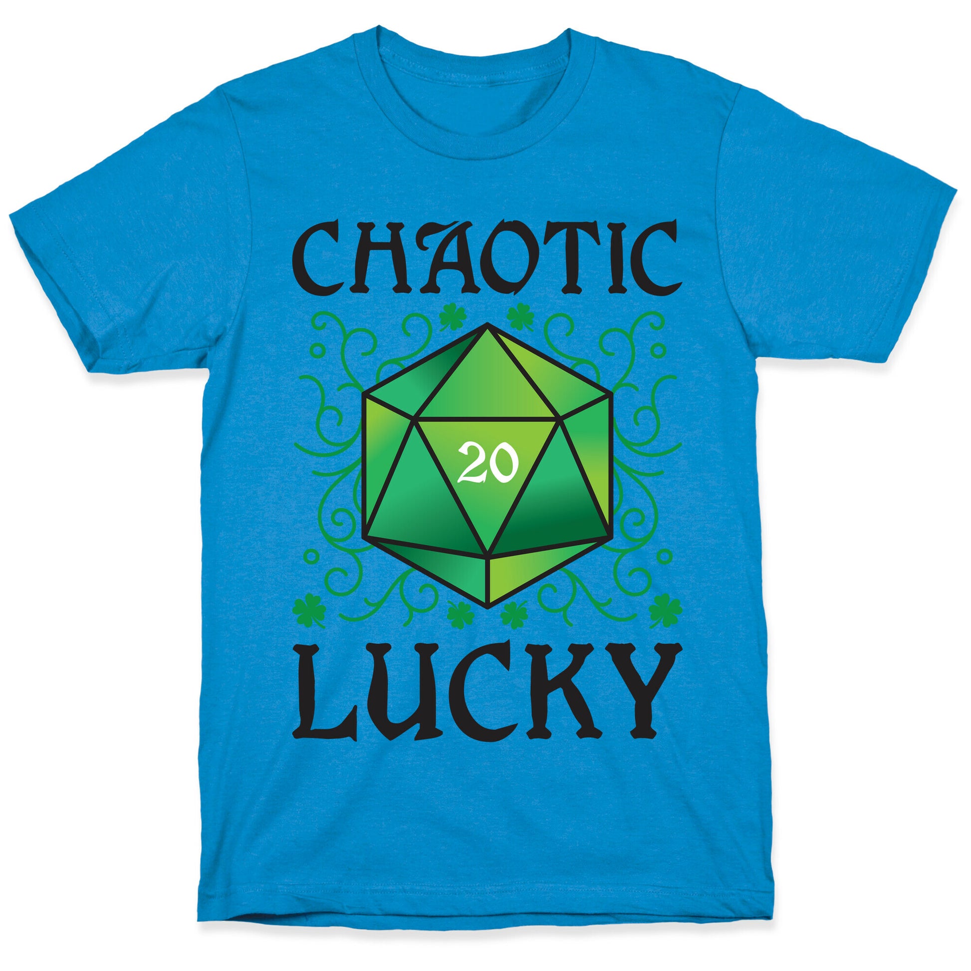 Chaotic Lucky T-Shirt