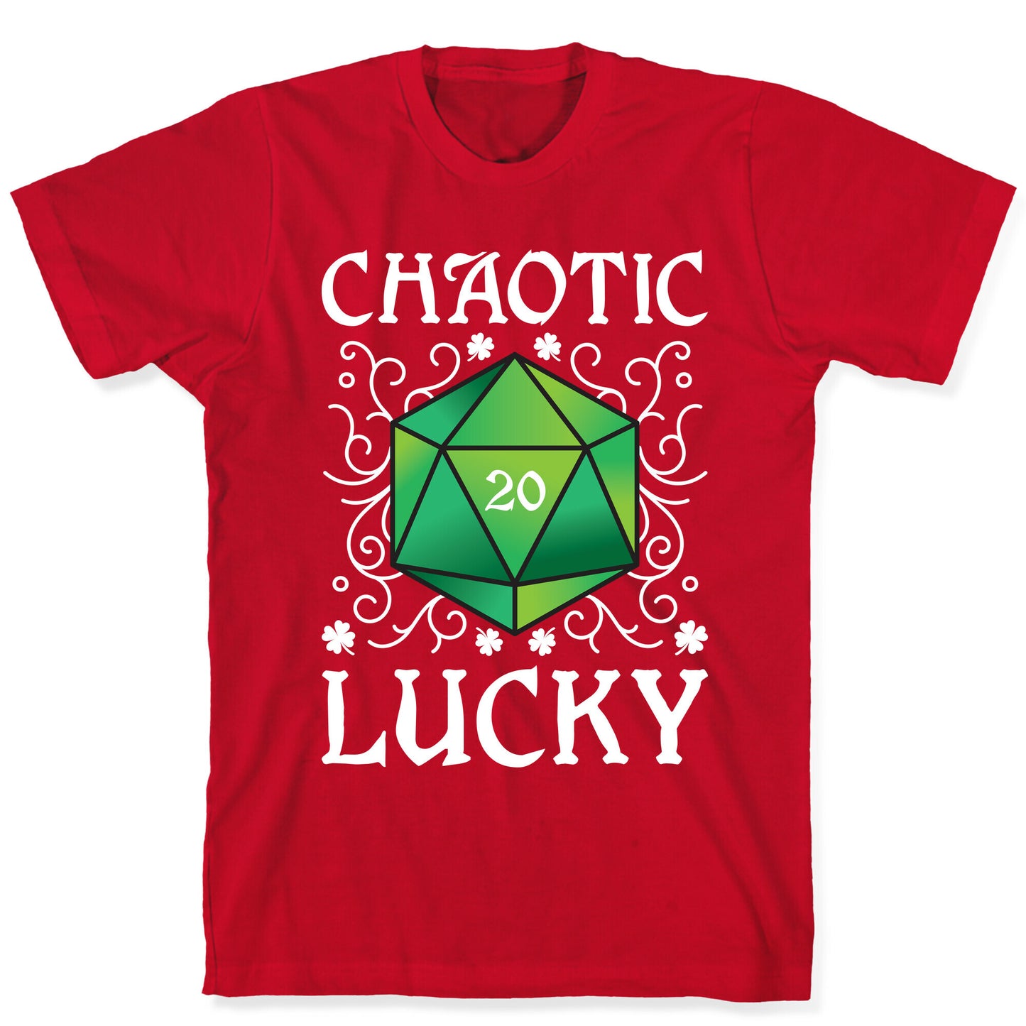 Chaotic Lucky T-Shirt