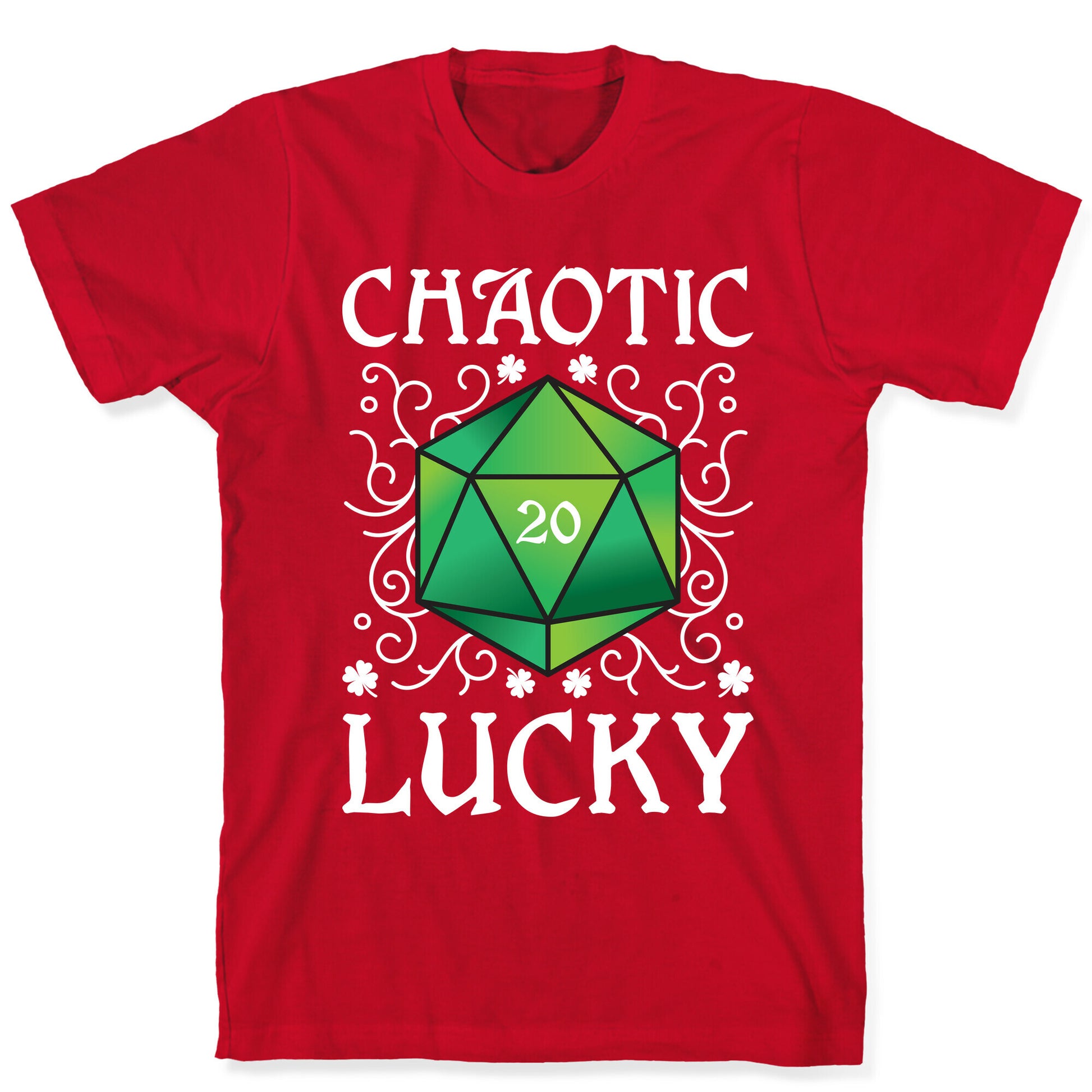 Chaotic Lucky T-Shirt