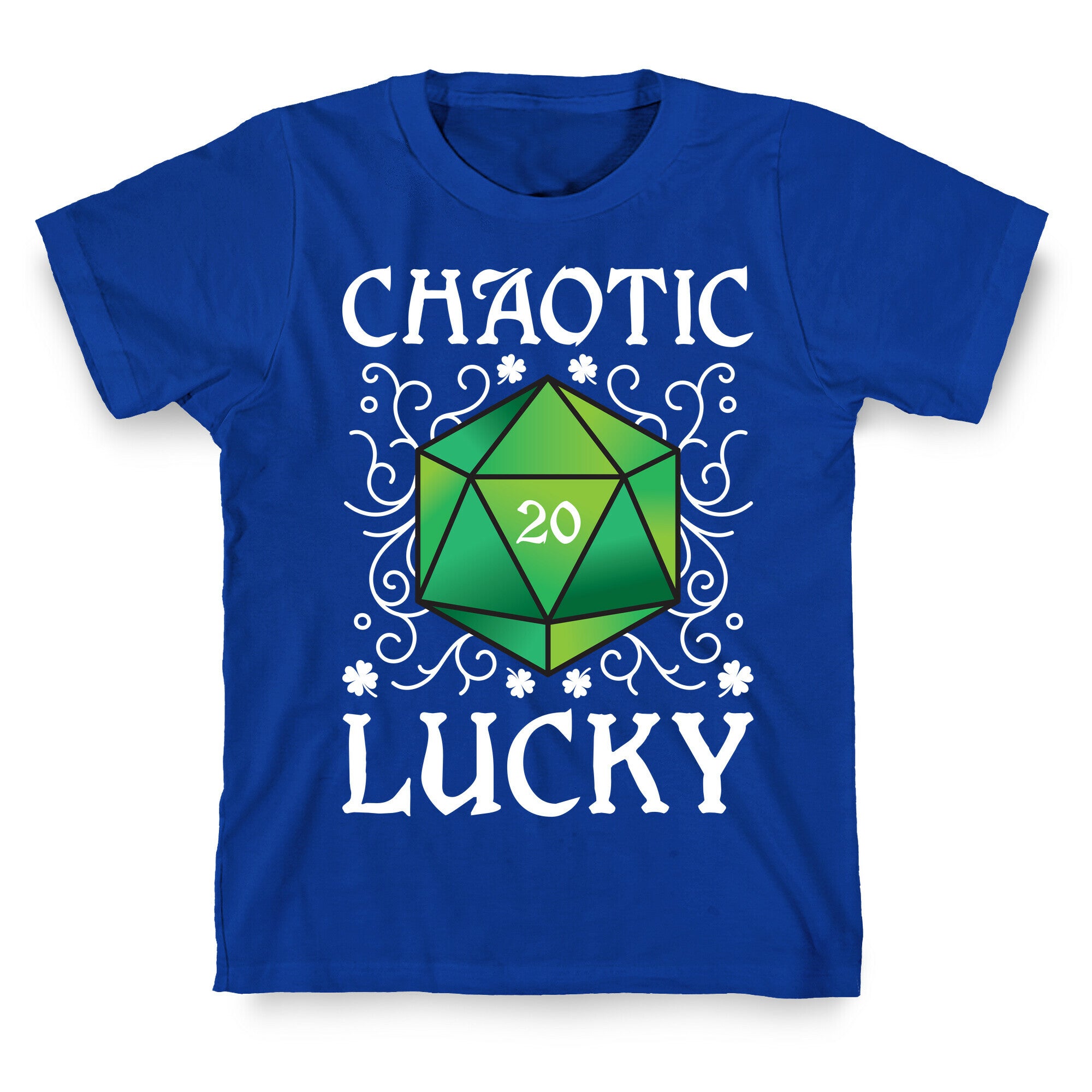 Chaotic Lucky T-Shirt