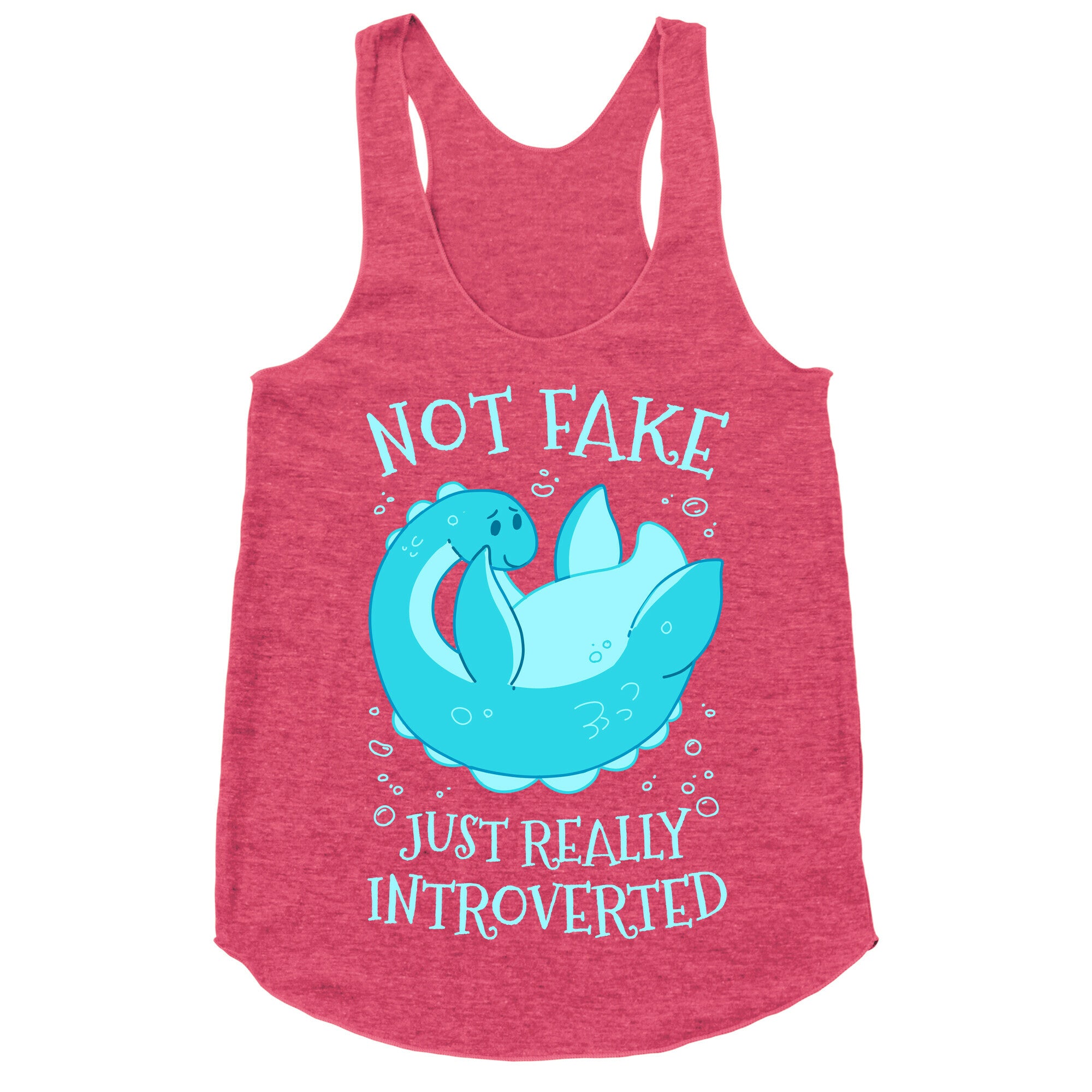 Not Fake, Just Really Introverted Racerback Tank