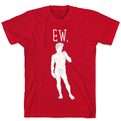 Ew David Parody White Print T-Shirt