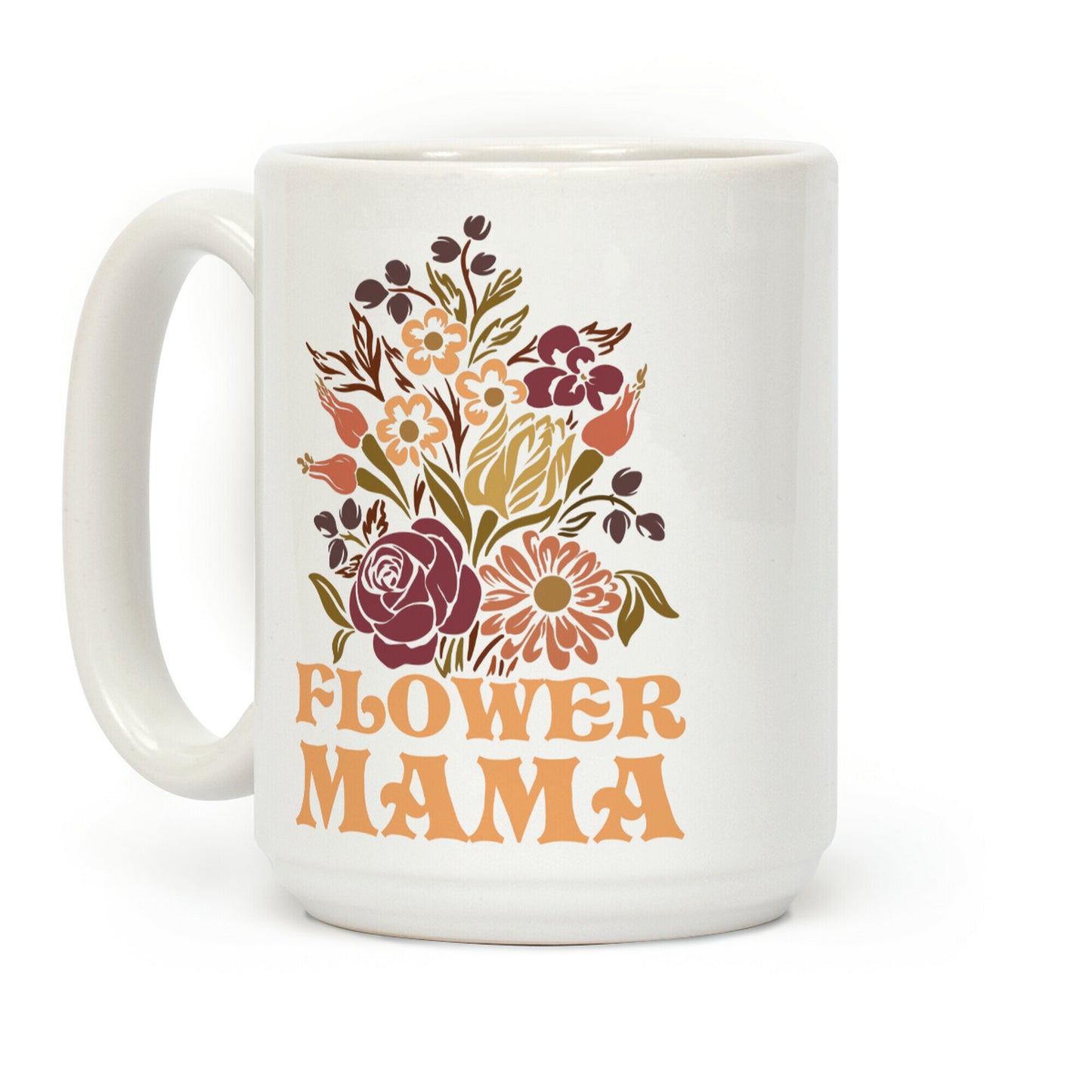 Flower Mama Coffee Mug