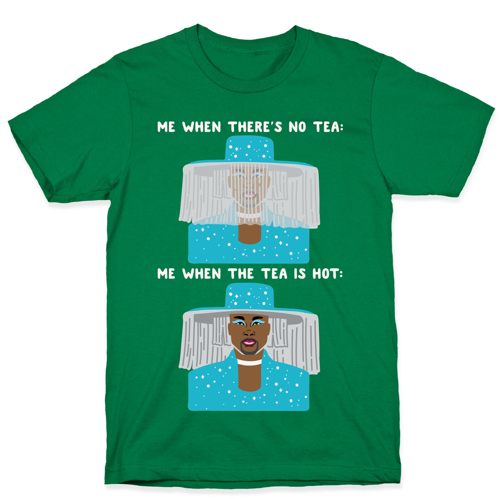 Me When There's No Tea Vs Me When The Tea Is Hot Parody White Print T-Shirt