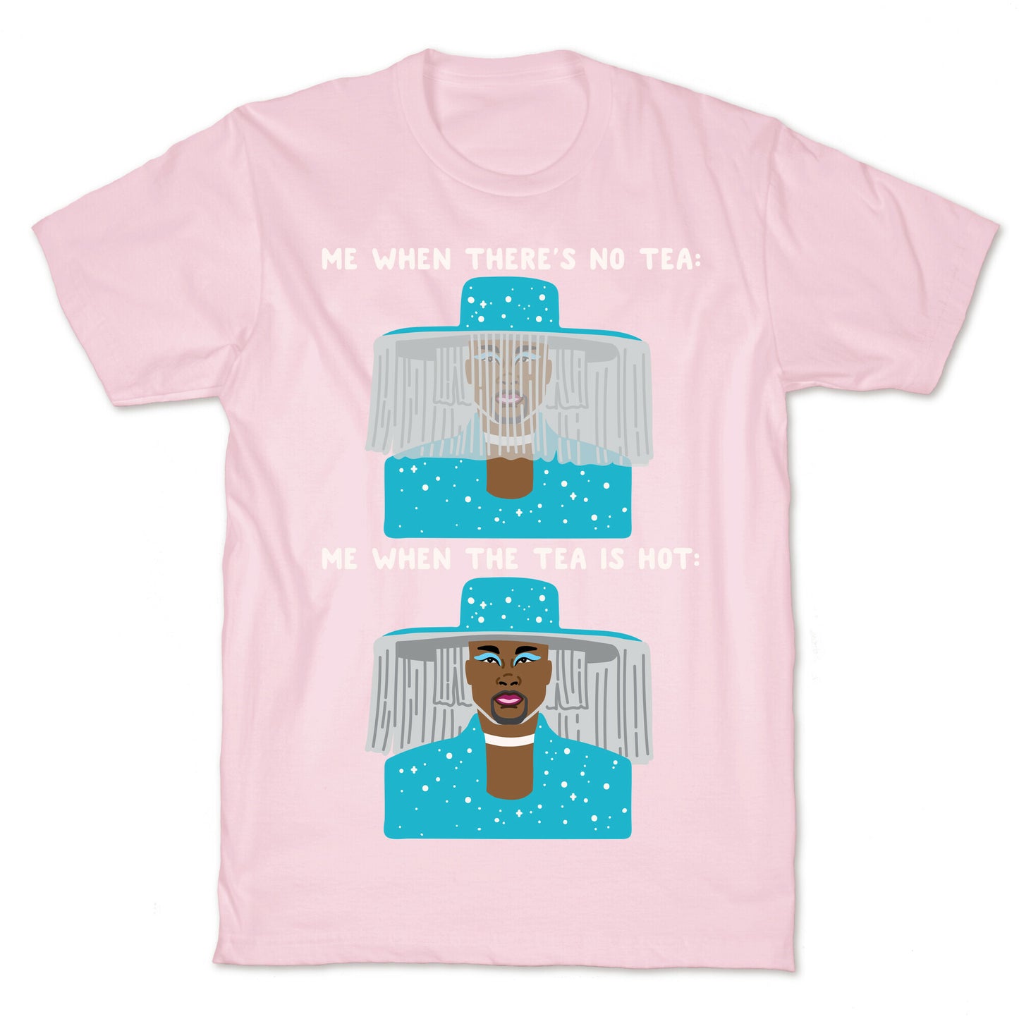 Me When There's No Tea Vs Me When The Tea Is Hot Parody White Print T-Shirt