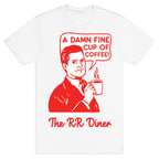 A  Damn Fine Cup of Coffee The RR Dine T-Shirt