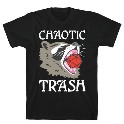 Chaotic Trash (Raccoon) T-Shirt