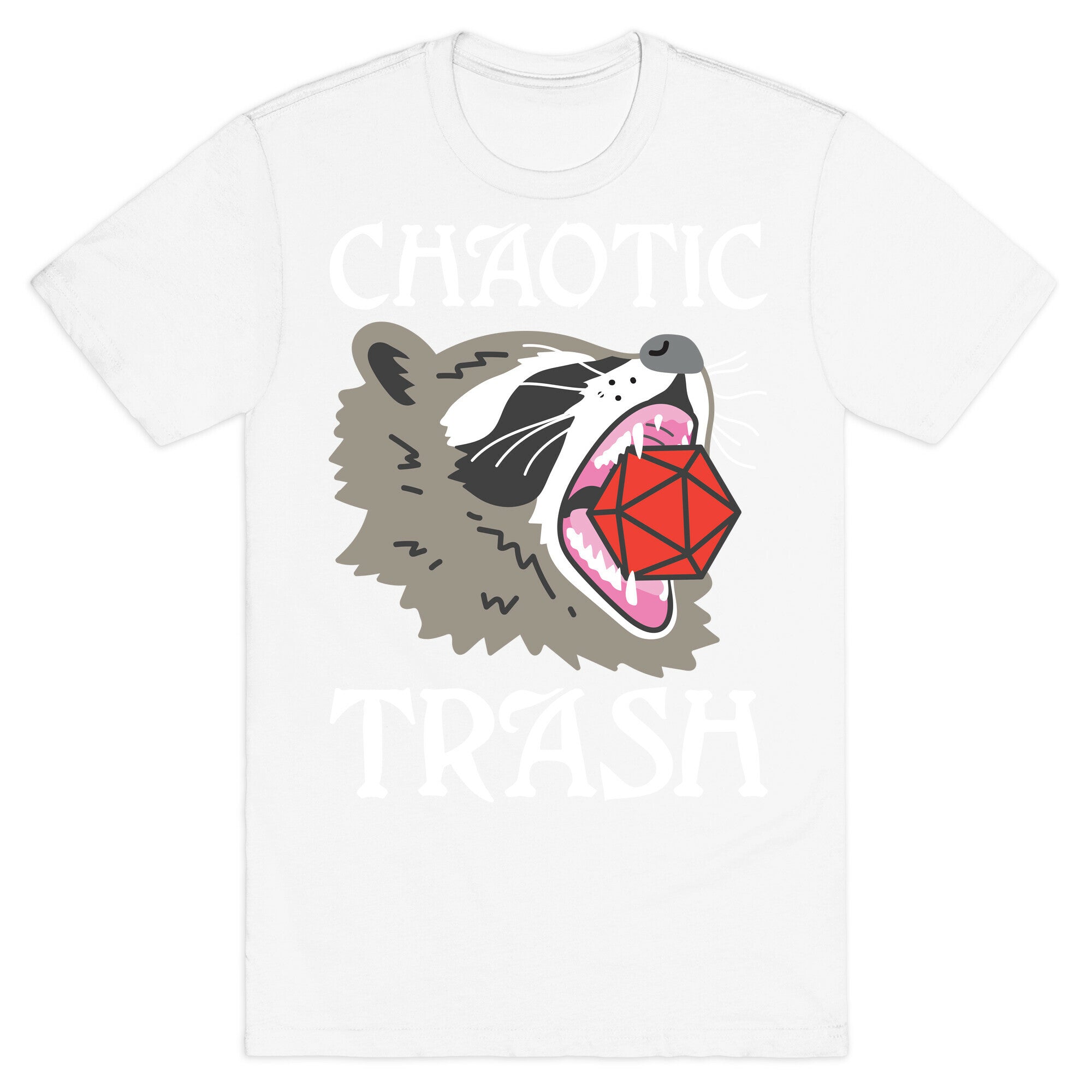 Chaotic Trash (Raccoon) T-Shirt