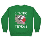 Chaotic Trash (Raccoon) Crewneck Sweatshirt