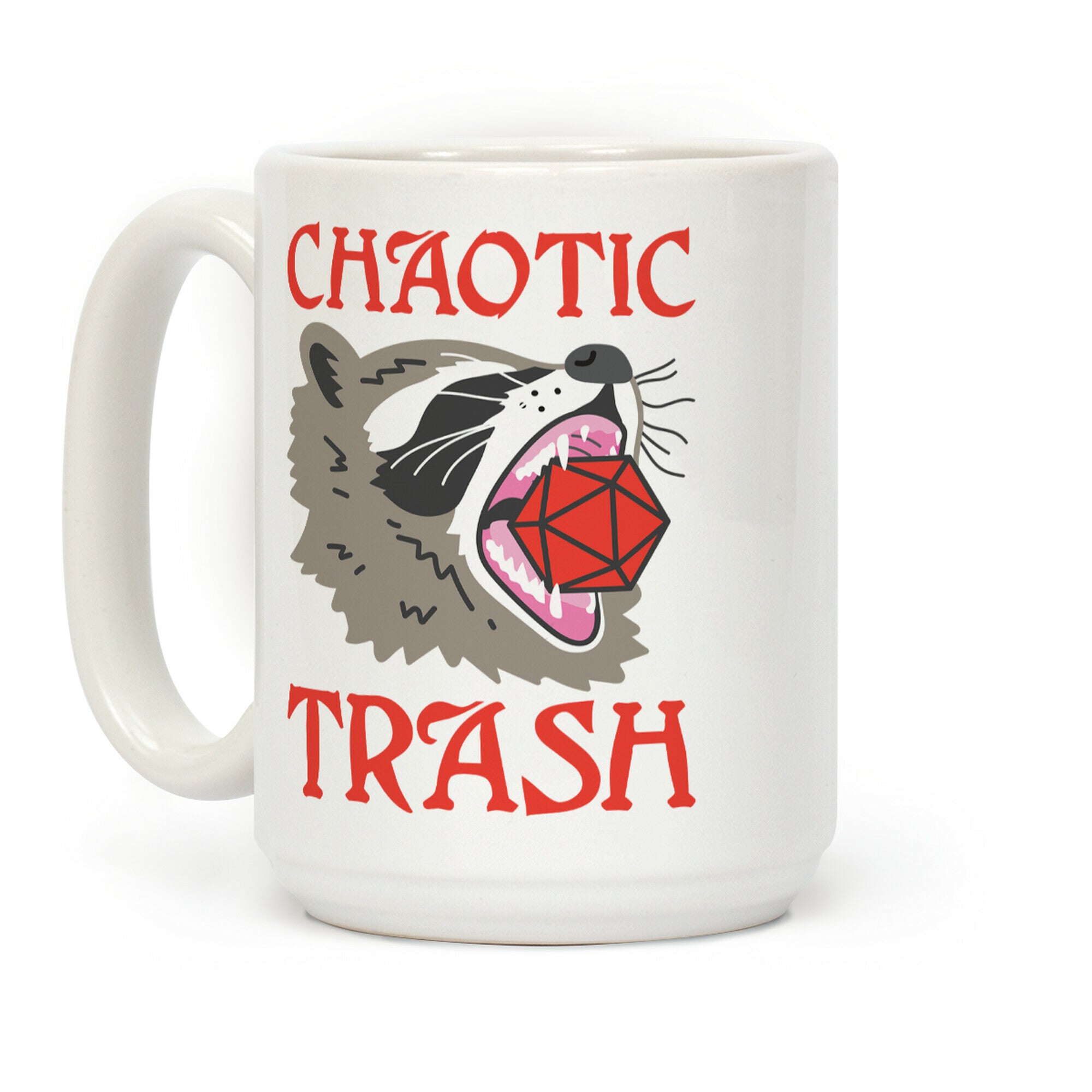 Chaotic Trash (Raccoon) Coffee Mug
