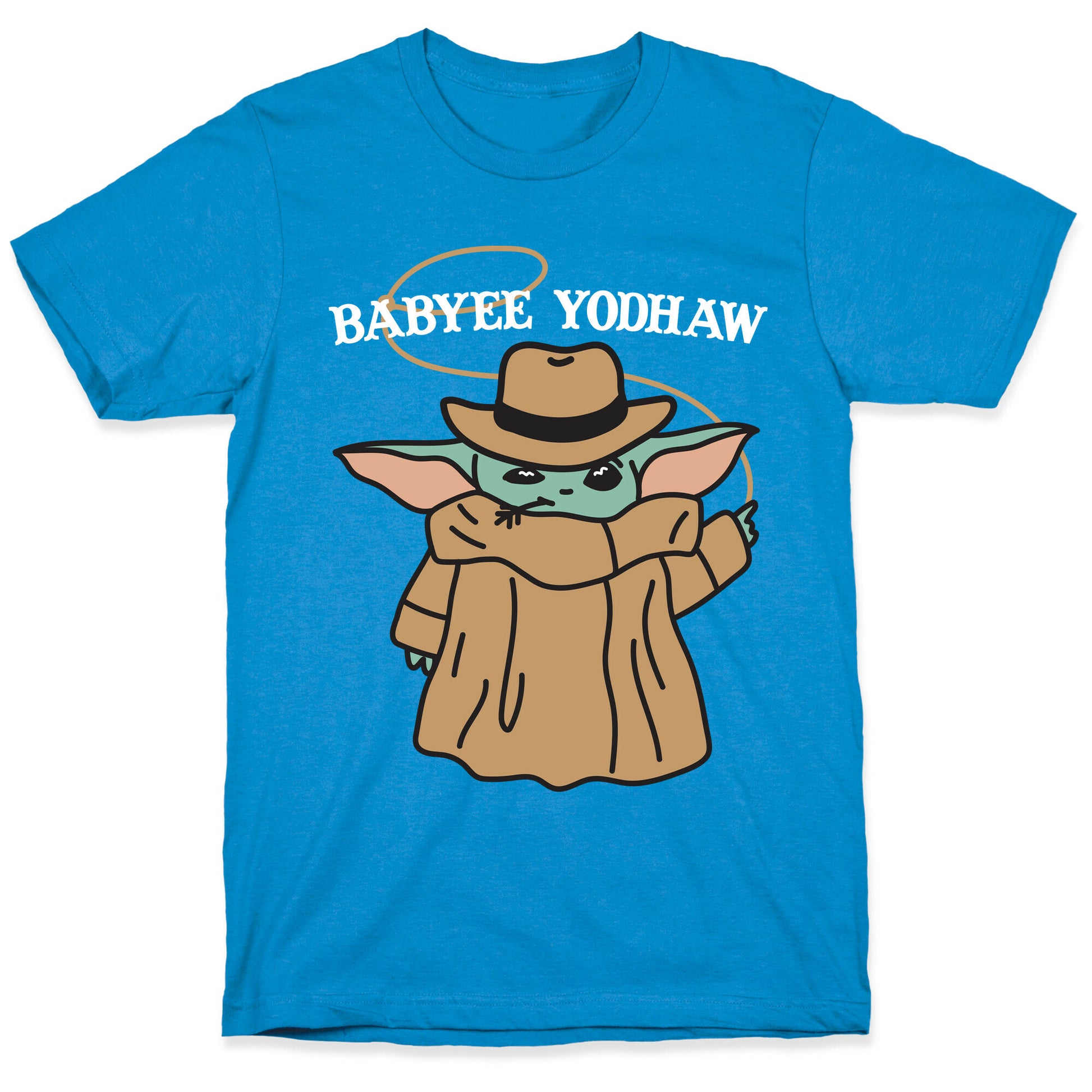 Babyee Yodhaw (Baby Yoda Cowboy) T-Shirt