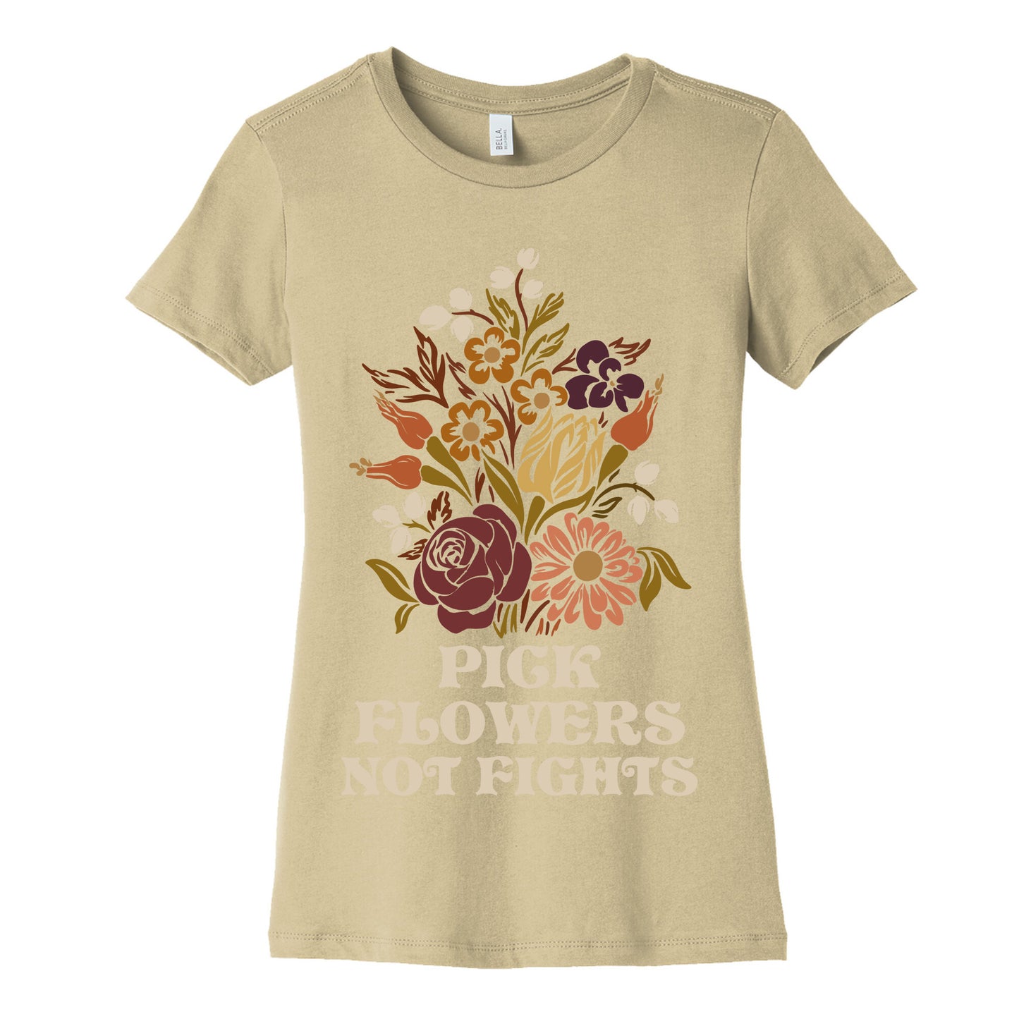 Pick Flowers Not Fights Women's Cotton Tee