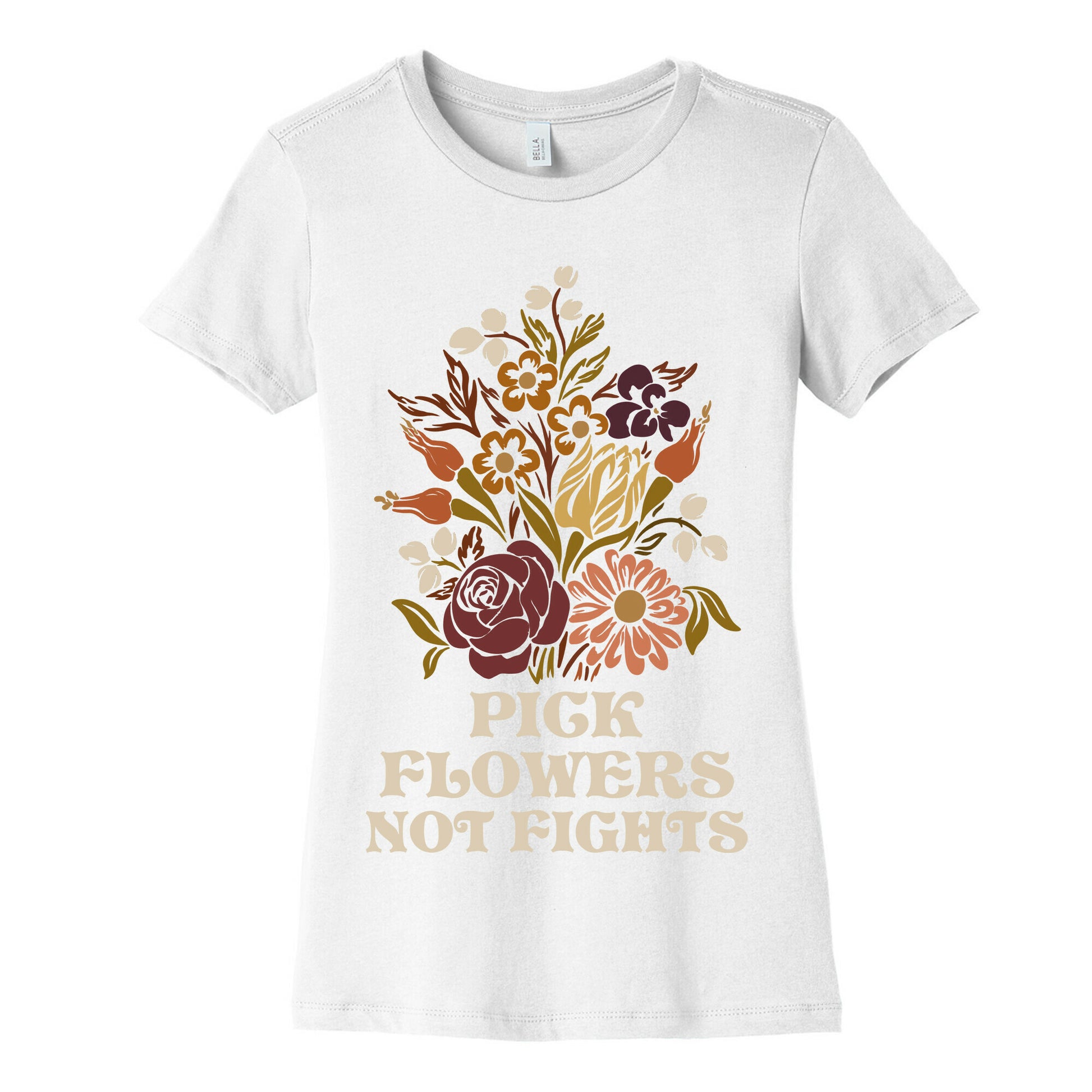 Pick Flowers Not Fights Women's Cotton Tee
