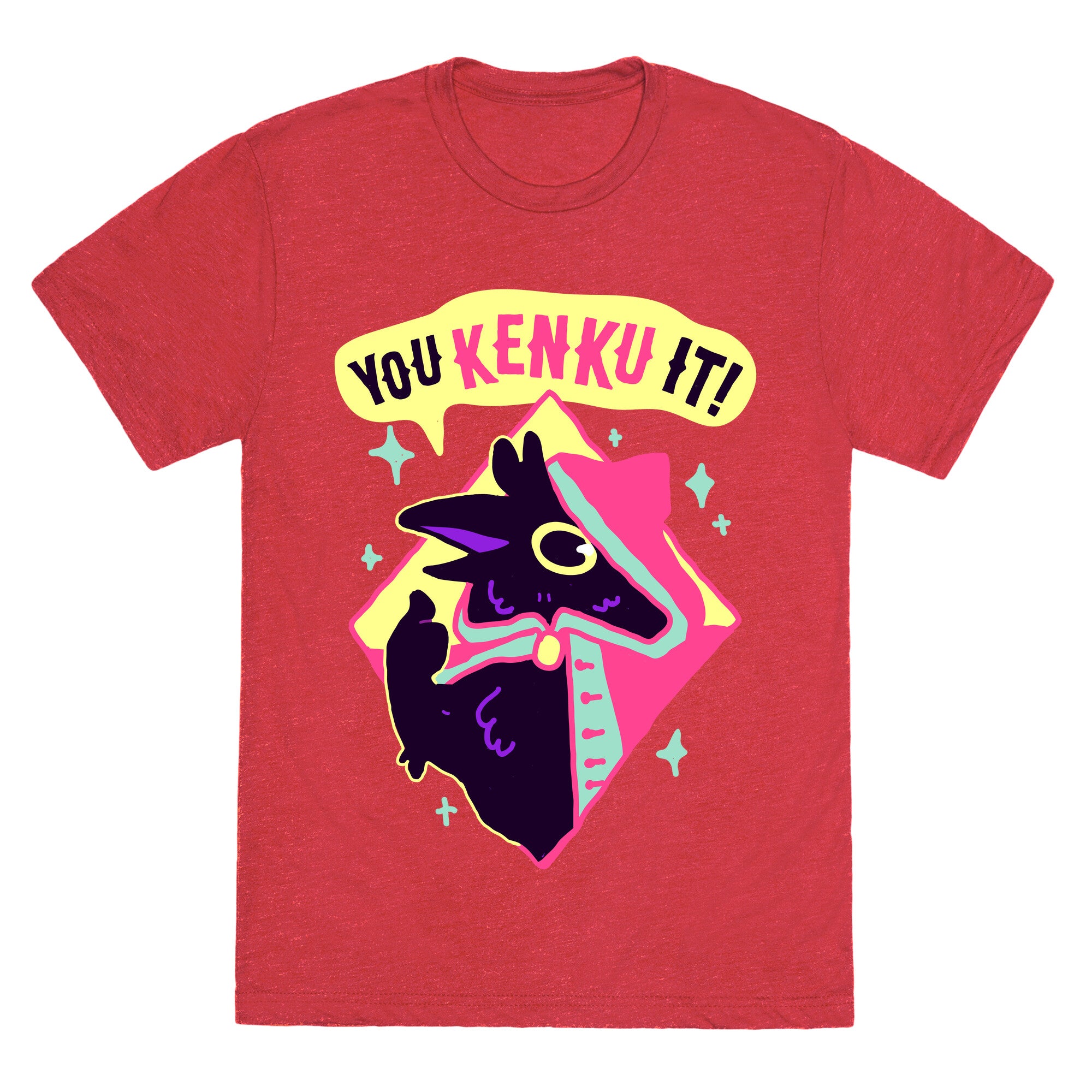 You Kenku It Unisex Triblend Tee