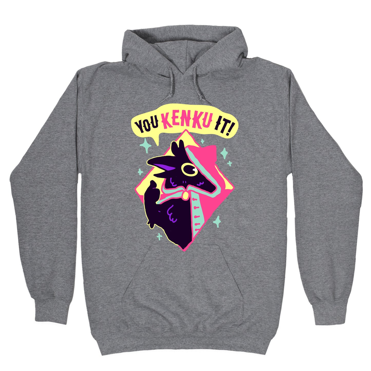 You Kenku It Hoodie