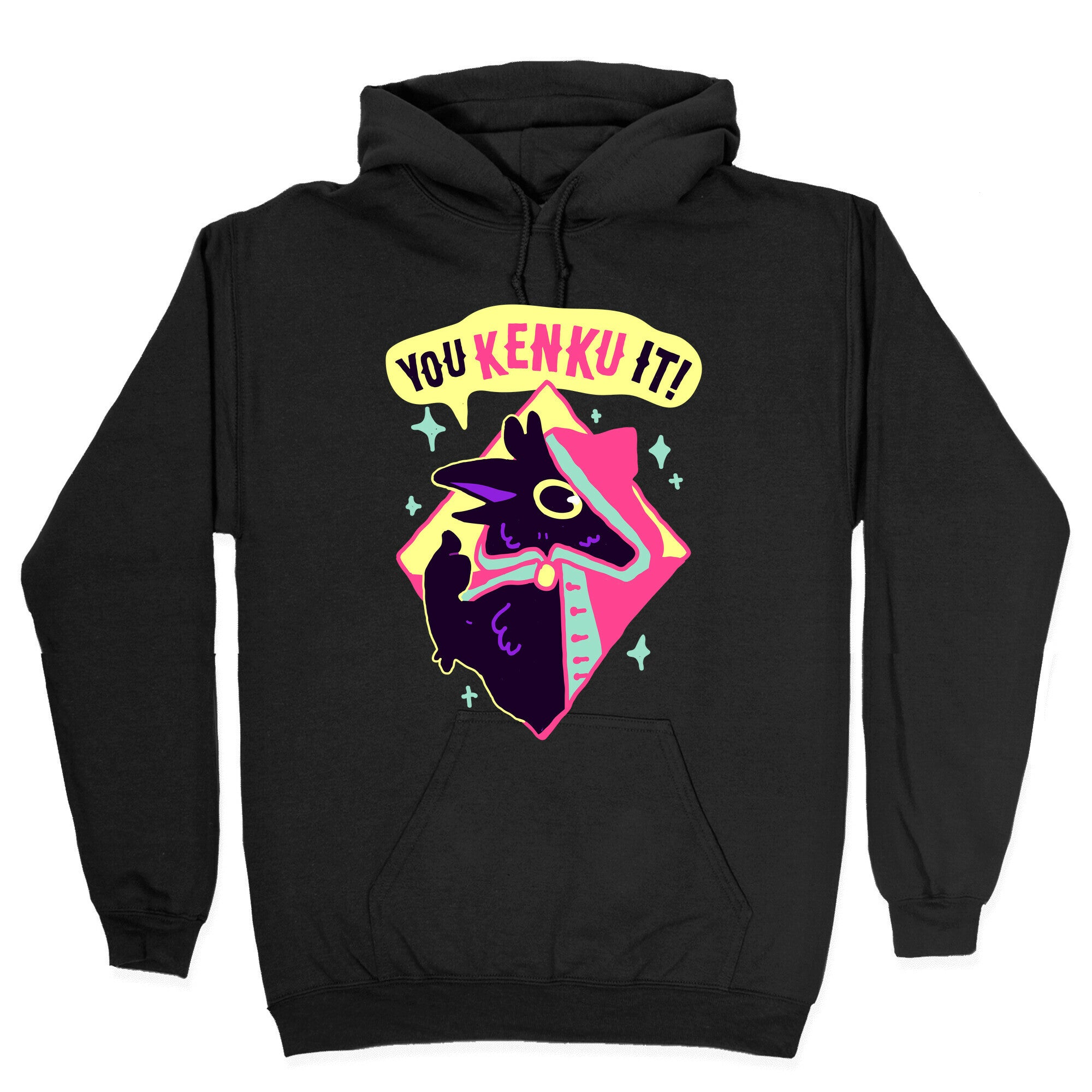 You Kenku It Hoodie