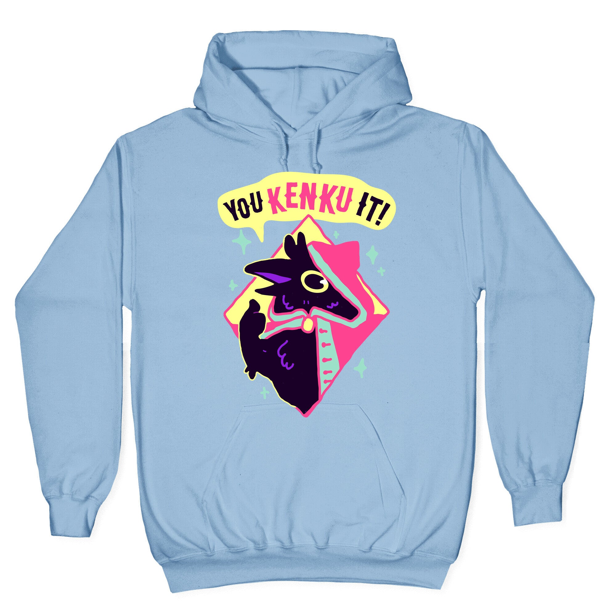 You Kenku It Hoodie