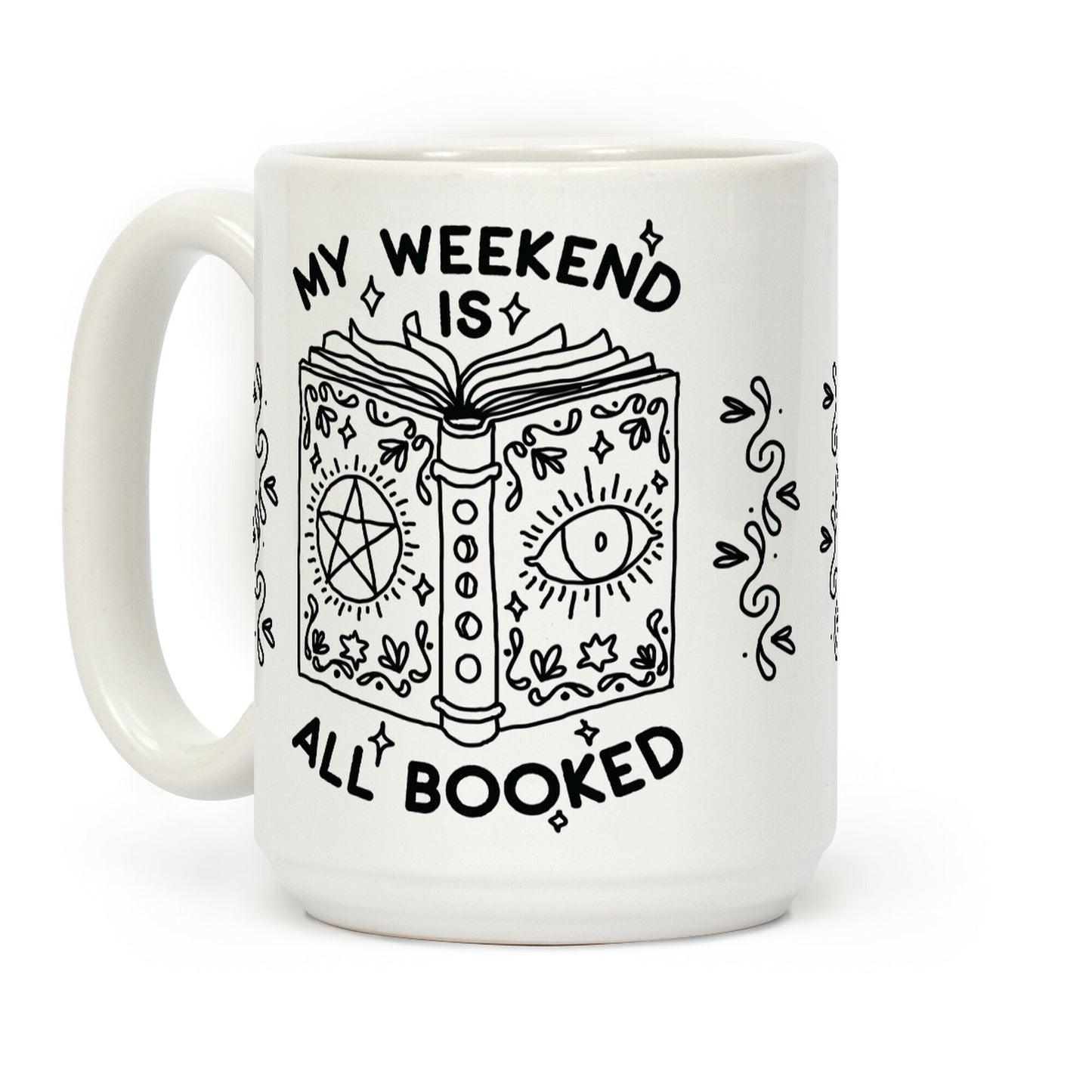 My Weekend is all Booked Coffee Mug