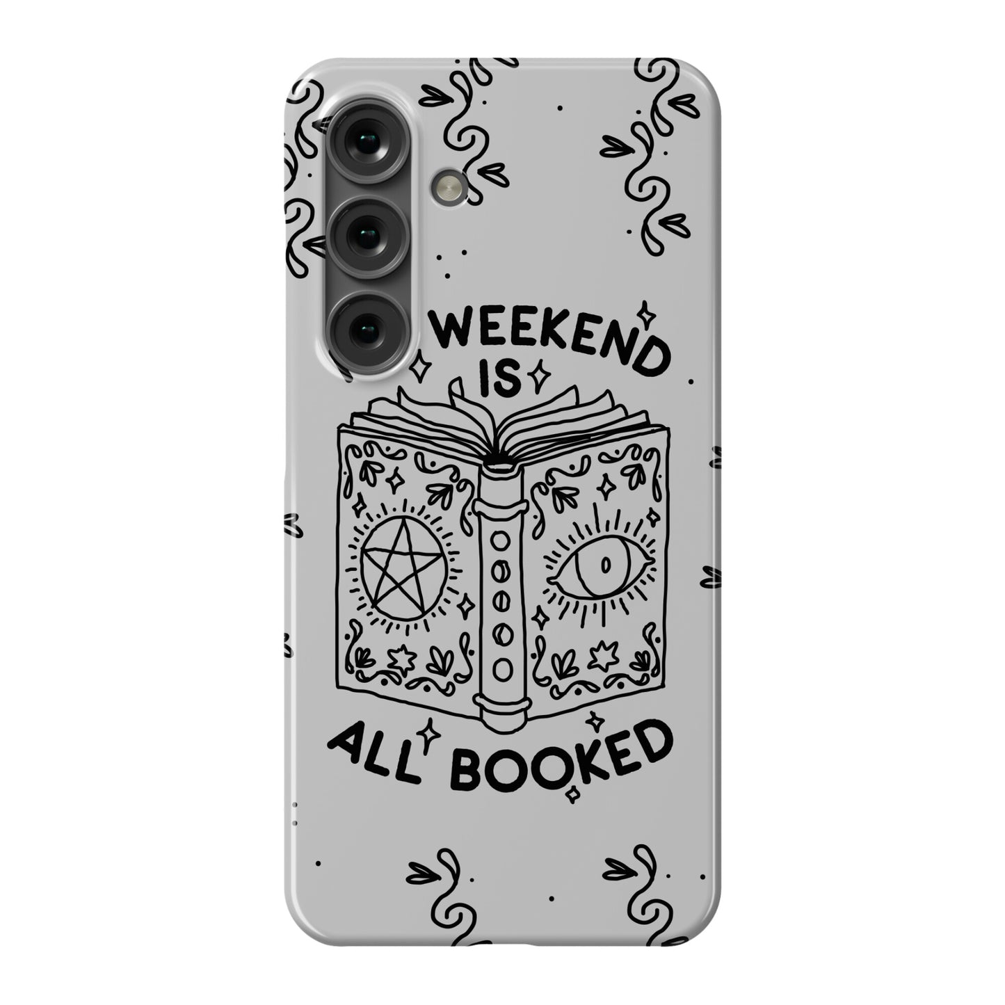 My Weekend is all Booked Phone Case