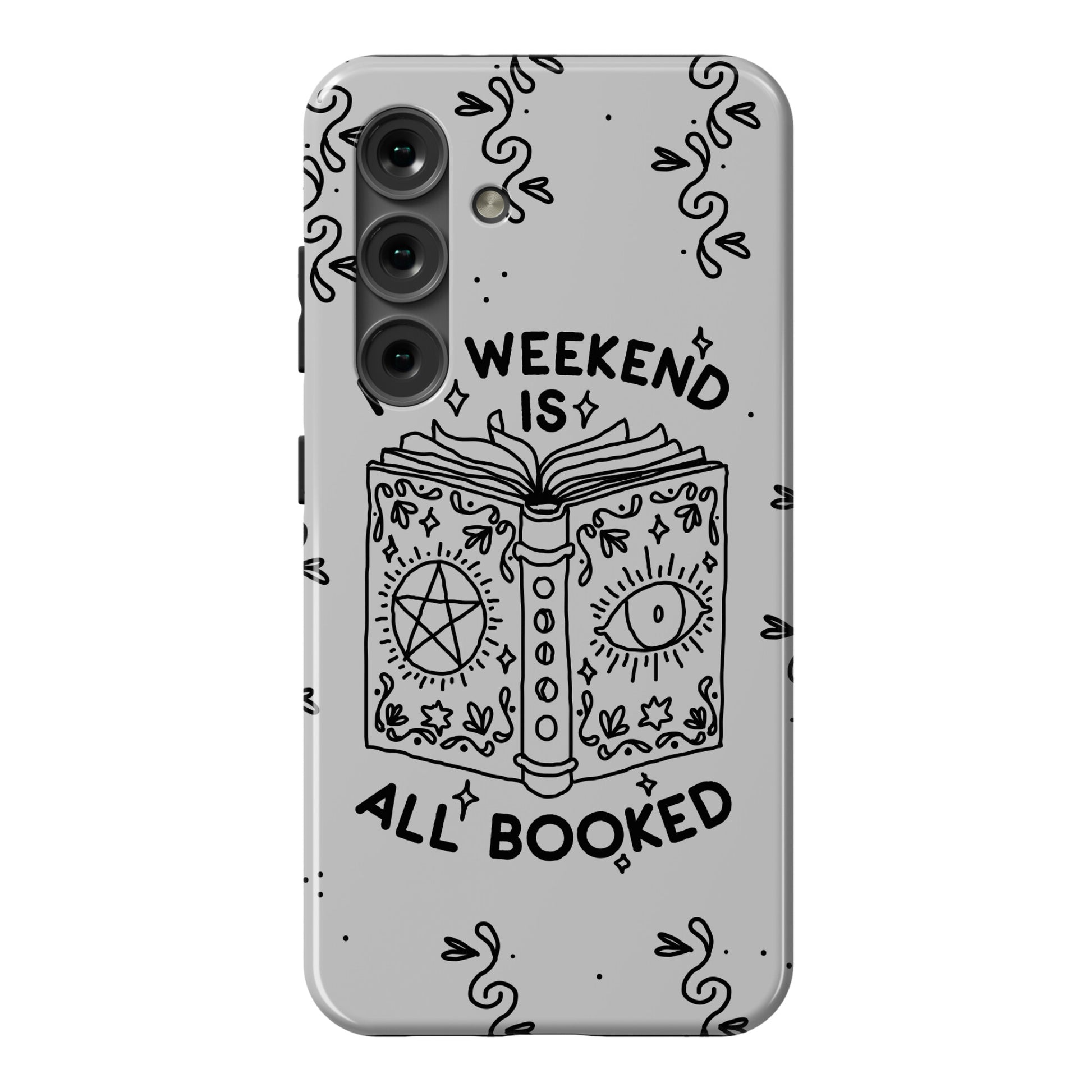 My Weekend is all Booked Phone Case