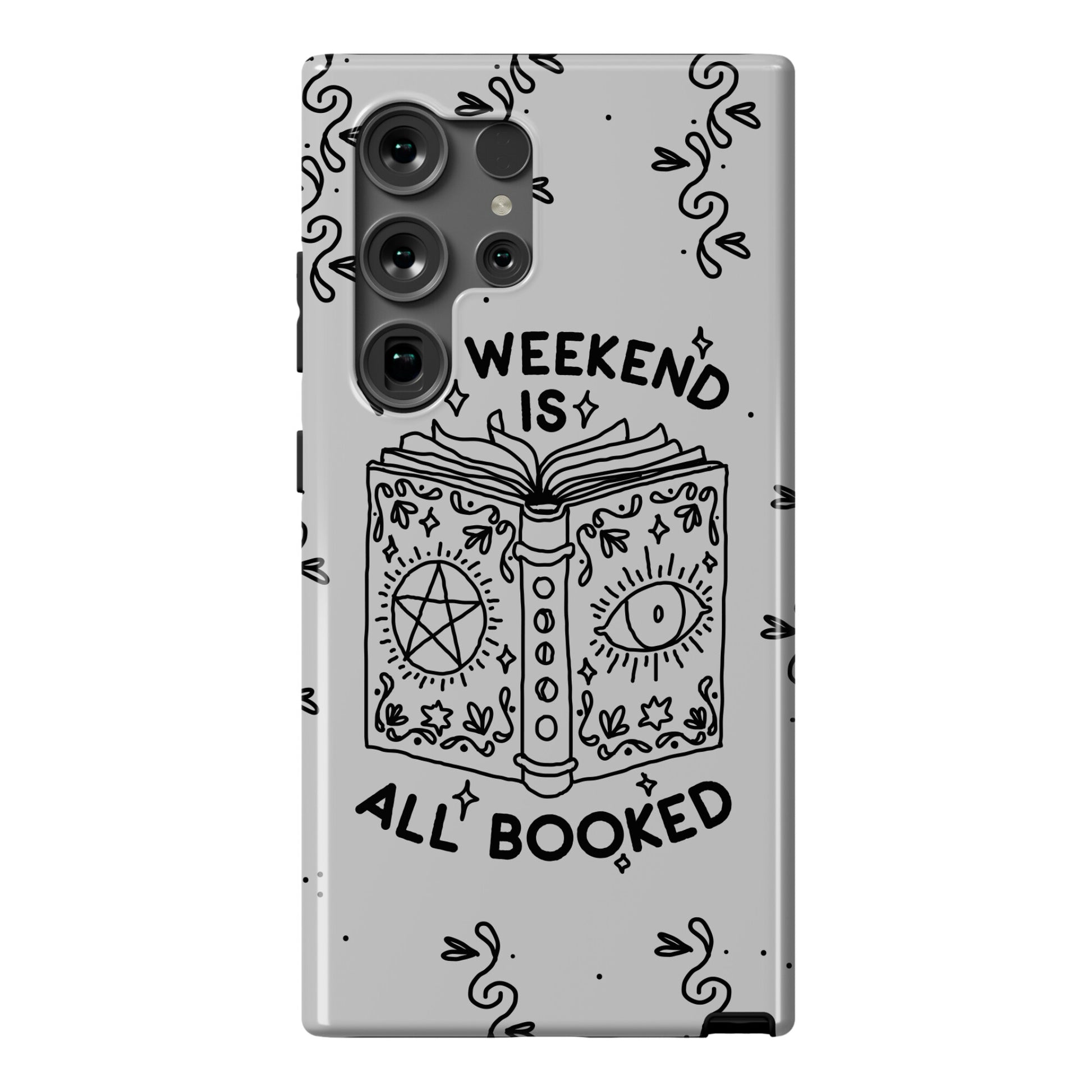 My Weekend is all Booked Phone Case