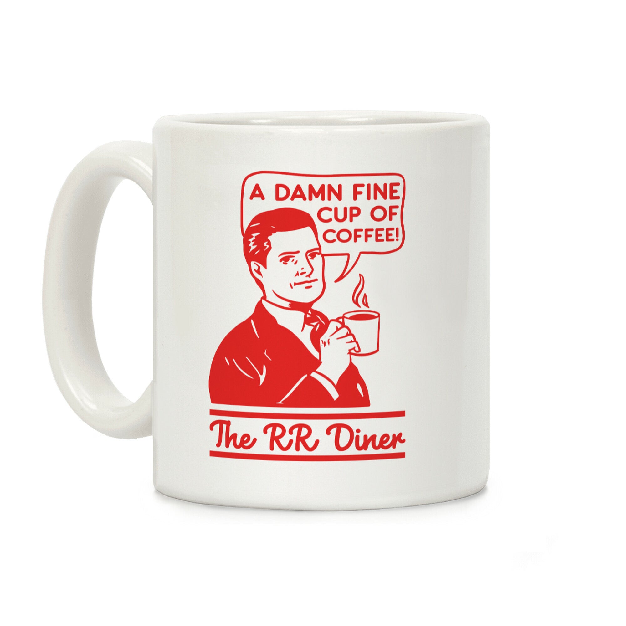 A Damn Fine Cup of Coffee The RR Dine Coffee Mug