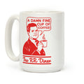 A Damn Fine Cup of Coffee The RR Dine Coffee Mug