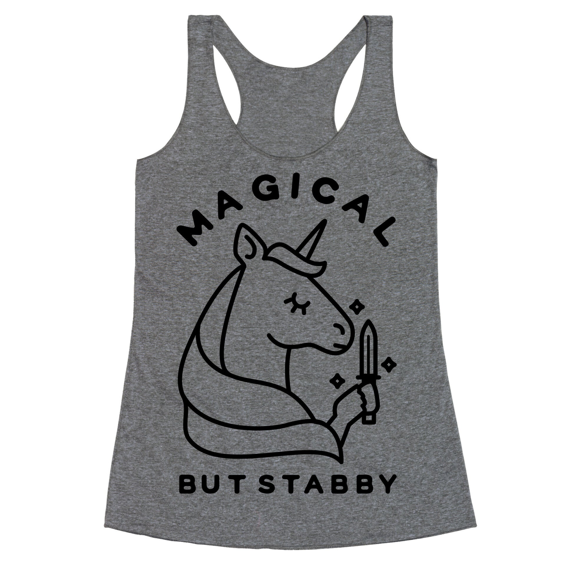 Magical But Stabby Racerback Tank