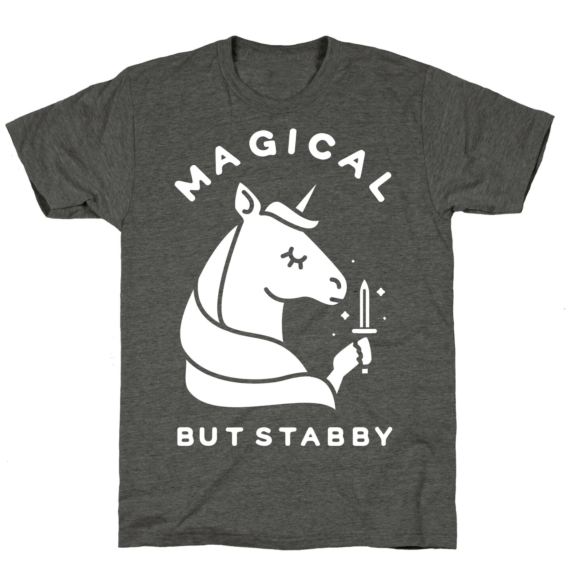 Magical But Stabby Unisex Triblend Tee