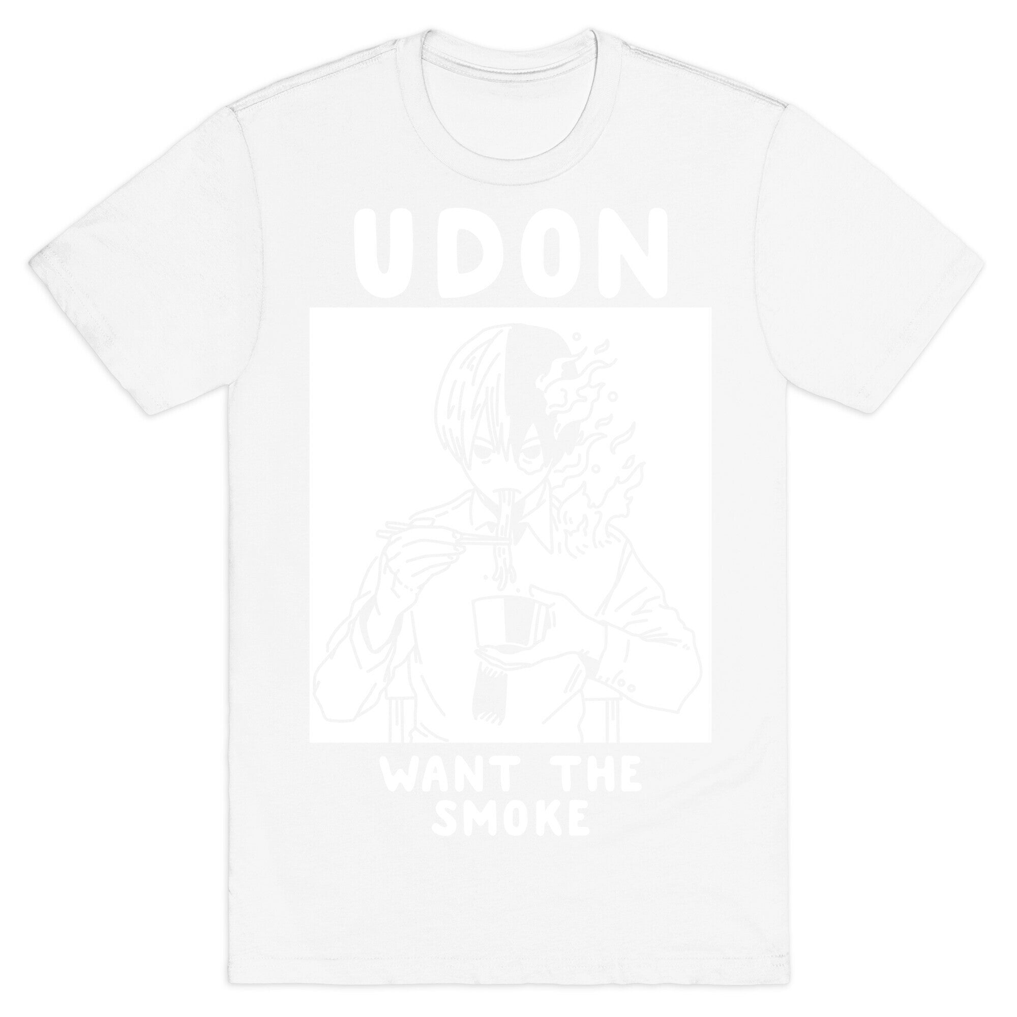 Udon Want the Smoke T-Shirt
